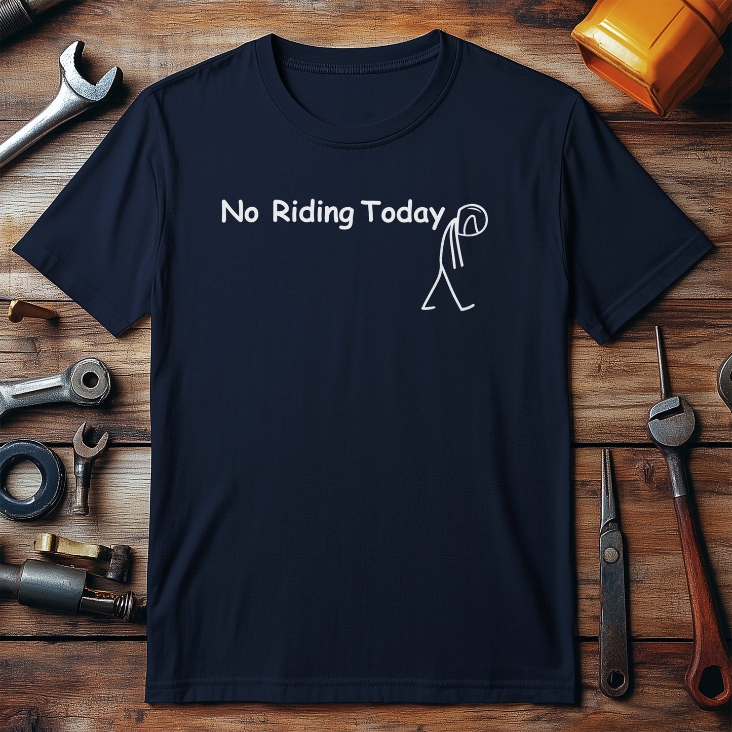 No Riding Today 2 T Shirt