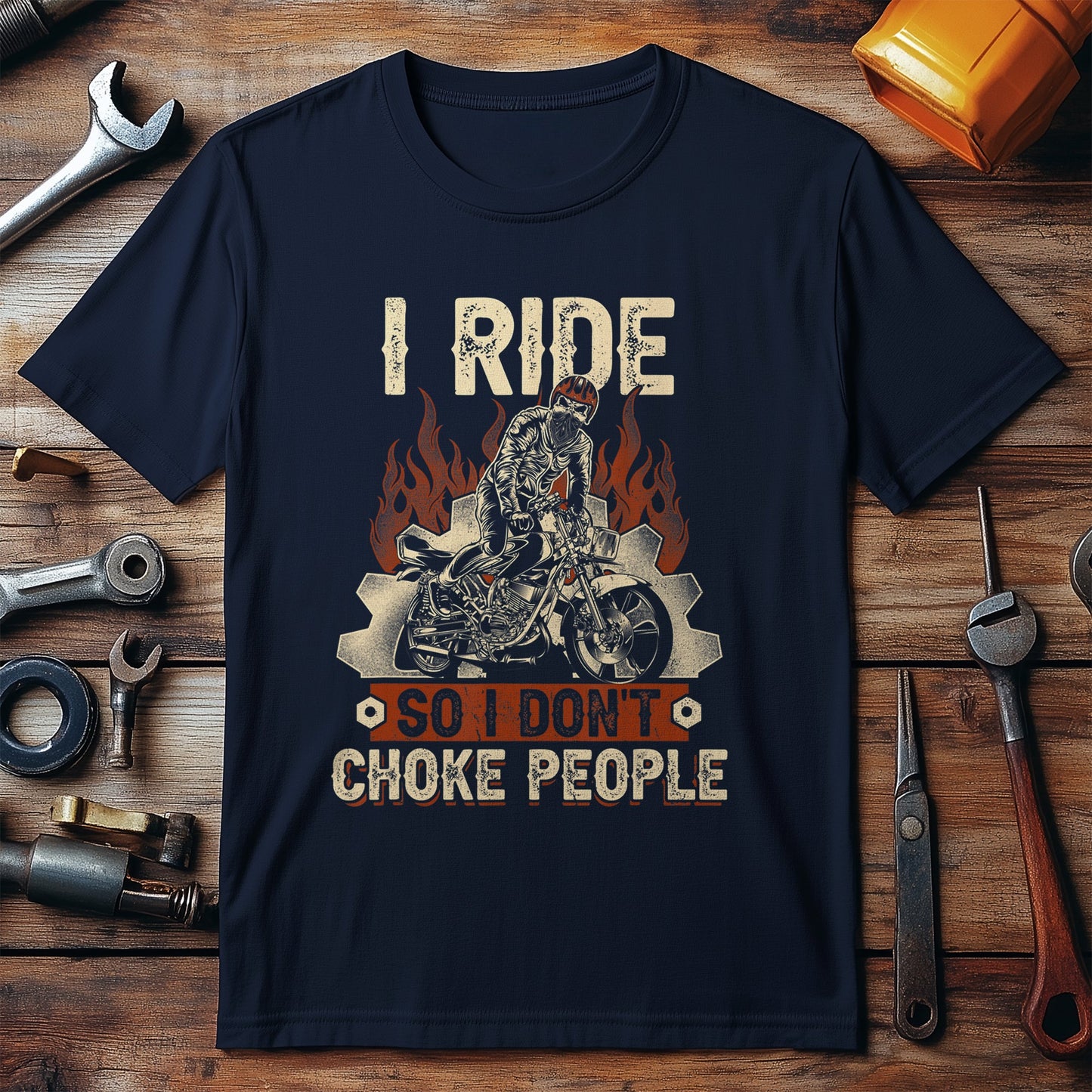 I Ride So I Dont Choke People T-Shirt