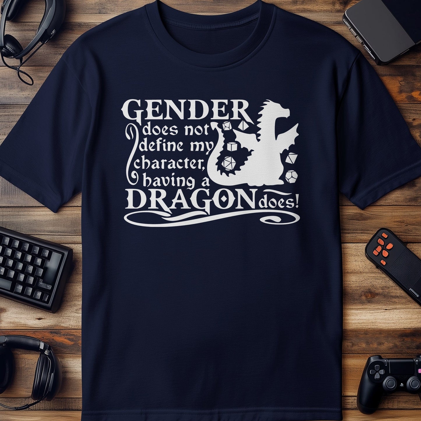 Gender Does Not Define My Character T-Shirt