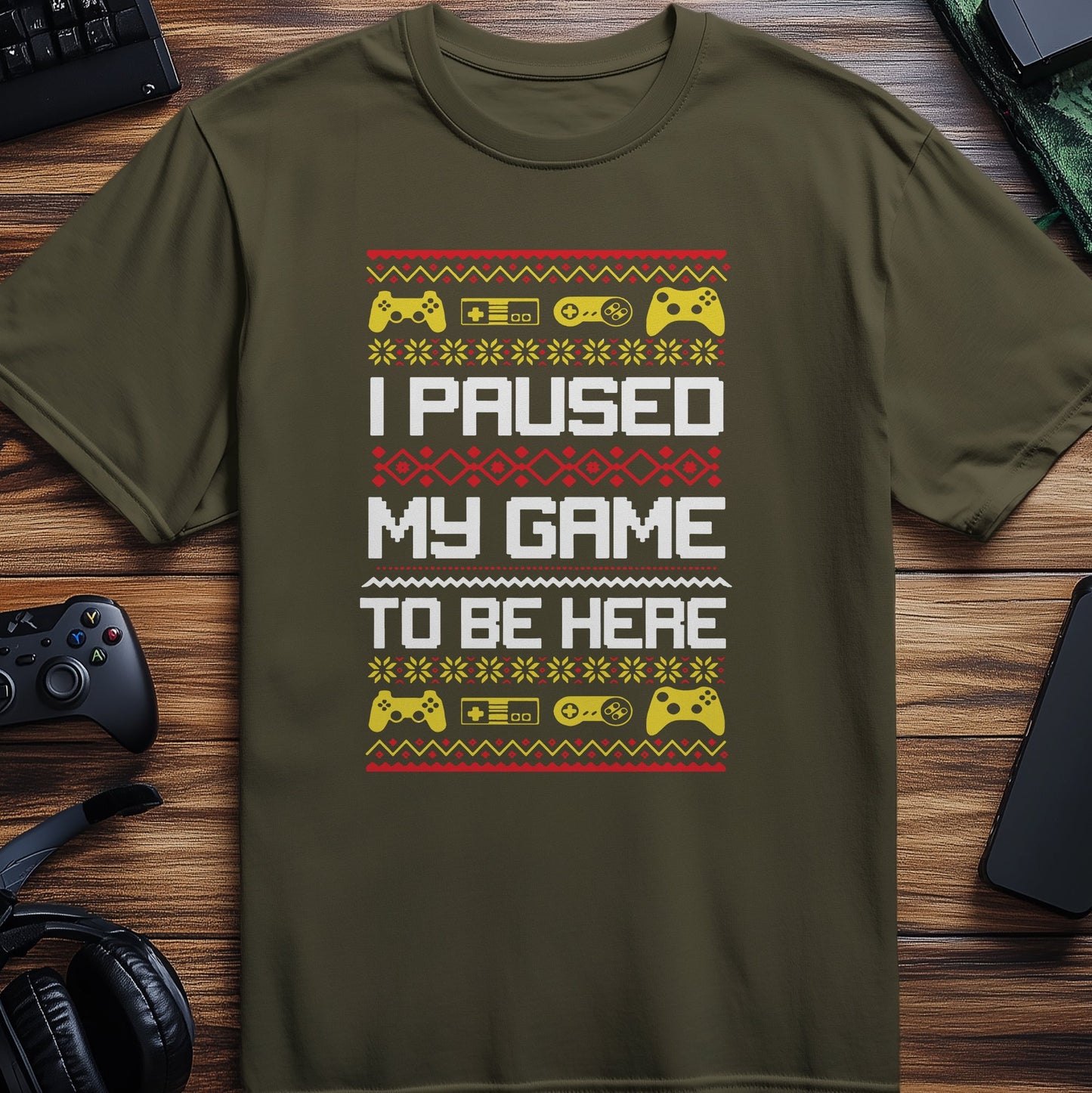 I Paused My Game for Christmas T-Shirt