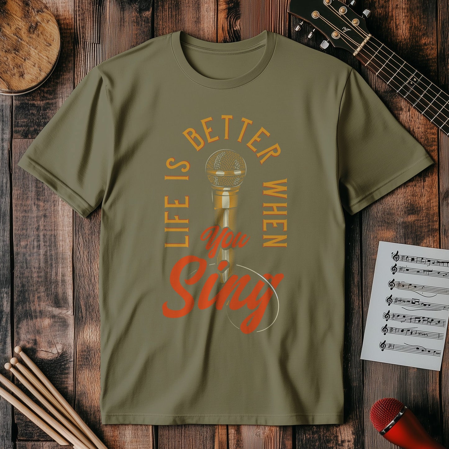 Life Is Better Sing T-Shirt – Sing