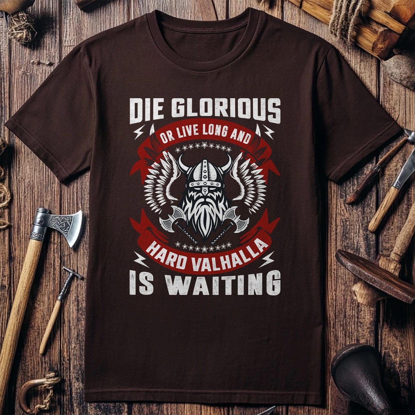 Die Glorious or Live Long T-shirt