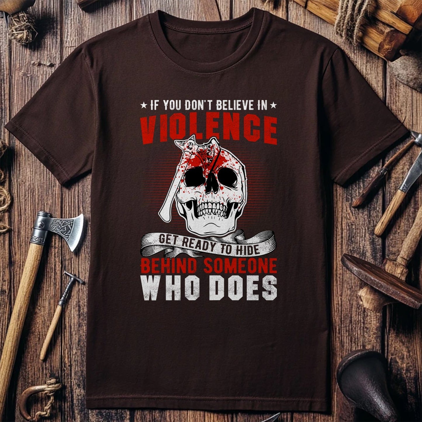 Believe In Violence T-Shirt