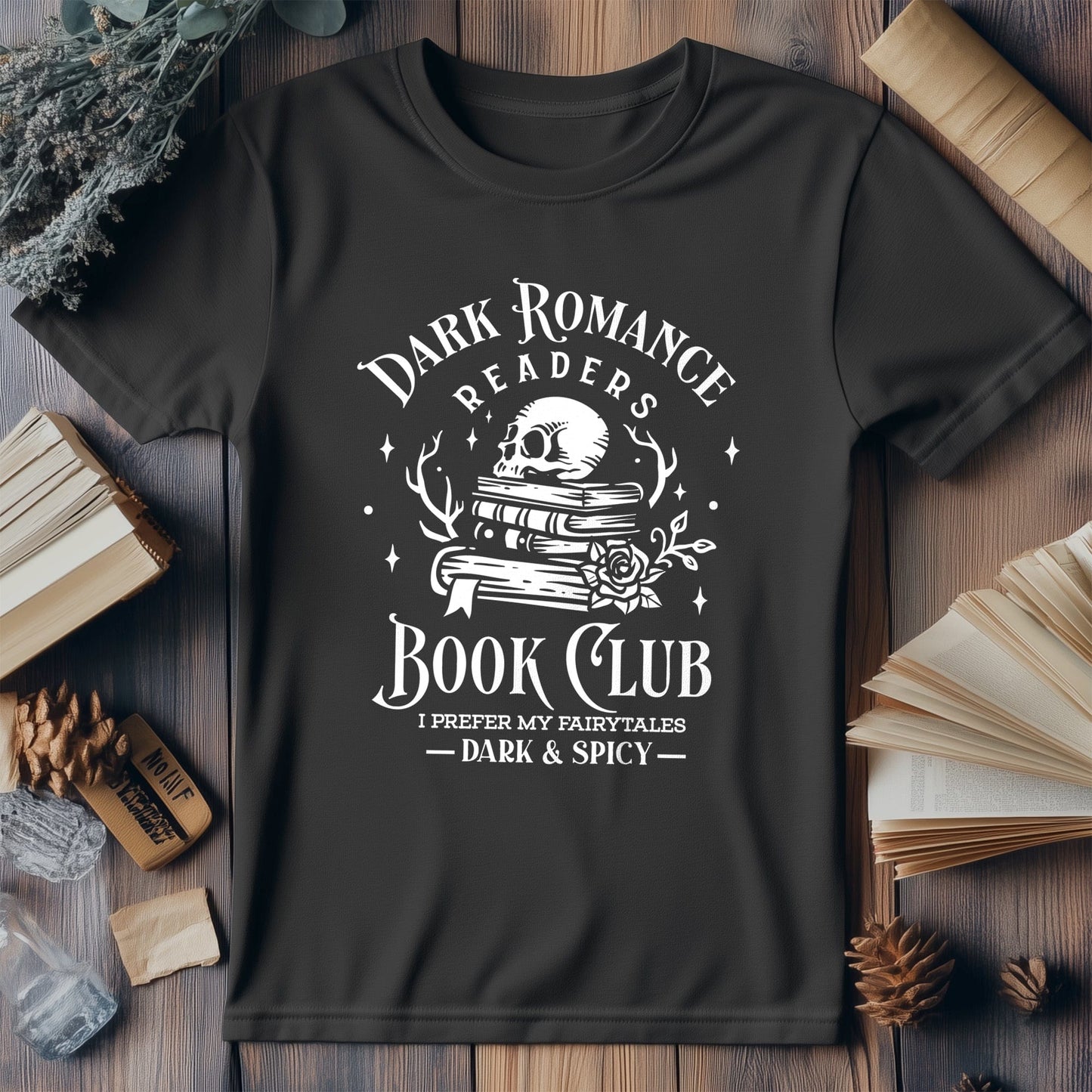 Dark Romance Readers Unite T-Shirt