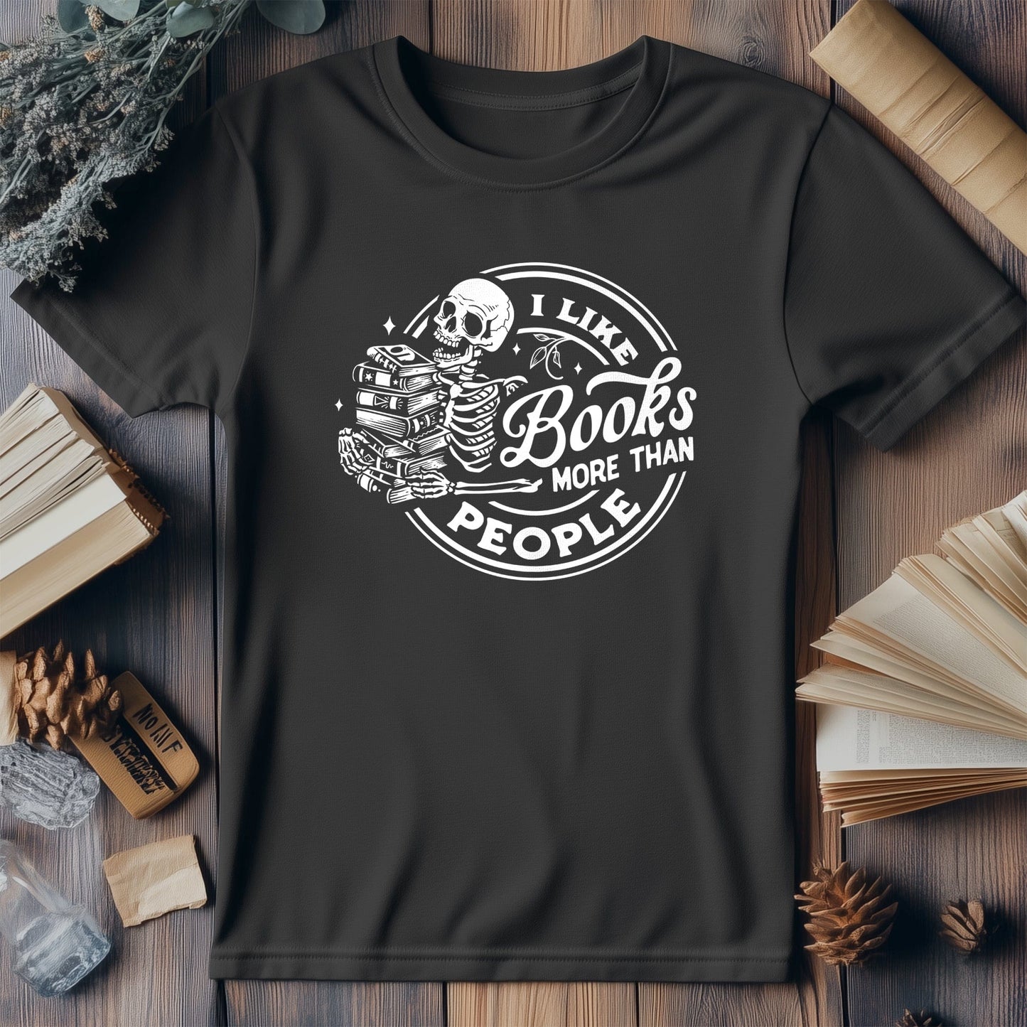 I Like Books More Than People T-Shirt