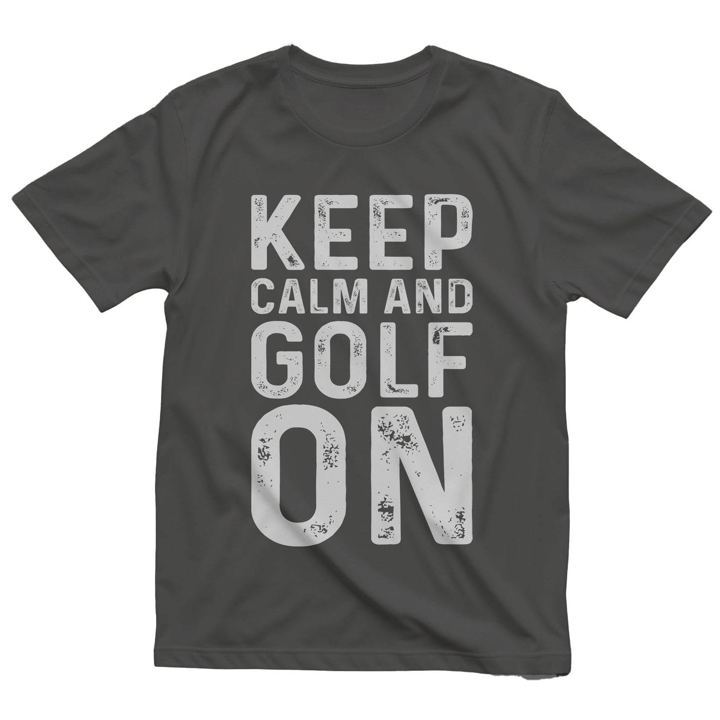 Keep Calm and Golf On T-Shirt –