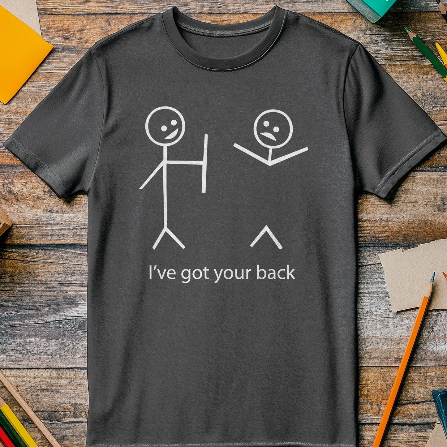 Got Your Back 3 t-shirt - Funny