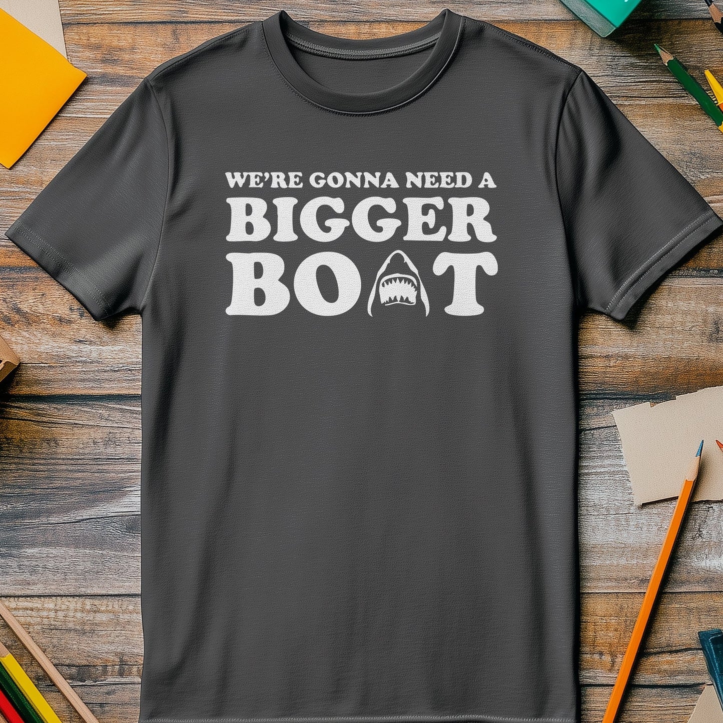 Need a Bigger Boat 2 T-Shirt -
