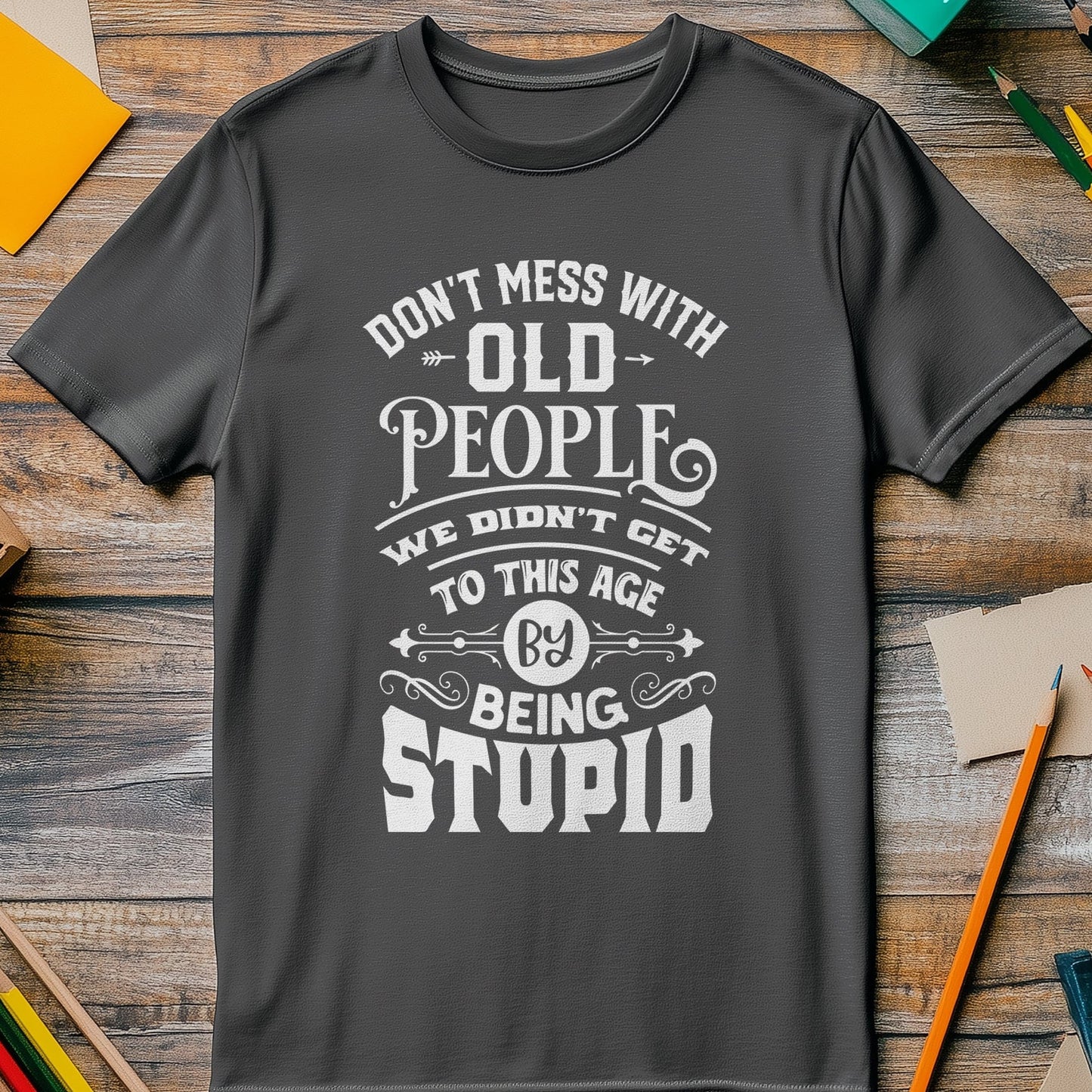 Mess With Oldies T-Shirt