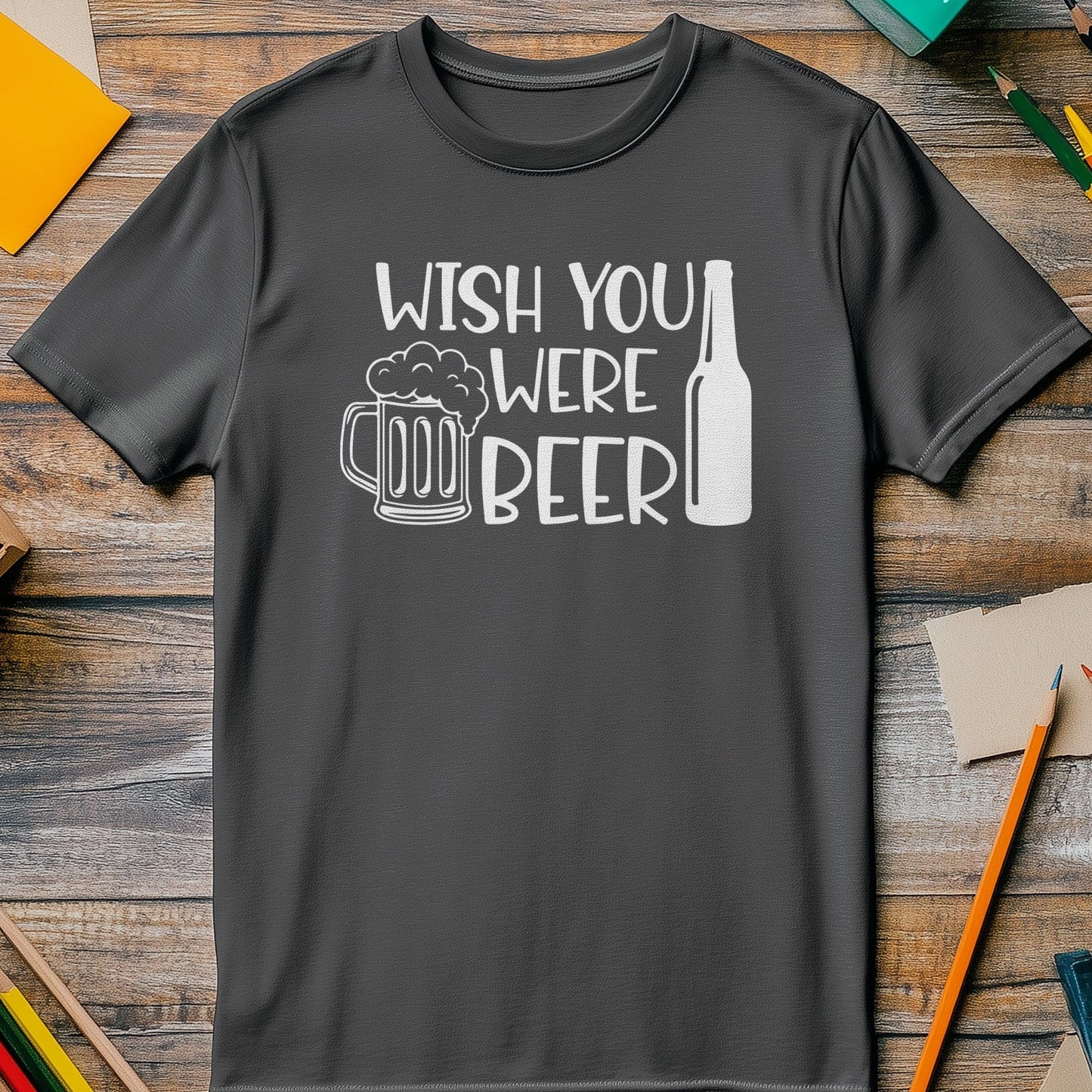 Wish You Were Beer 2 T-Shirt