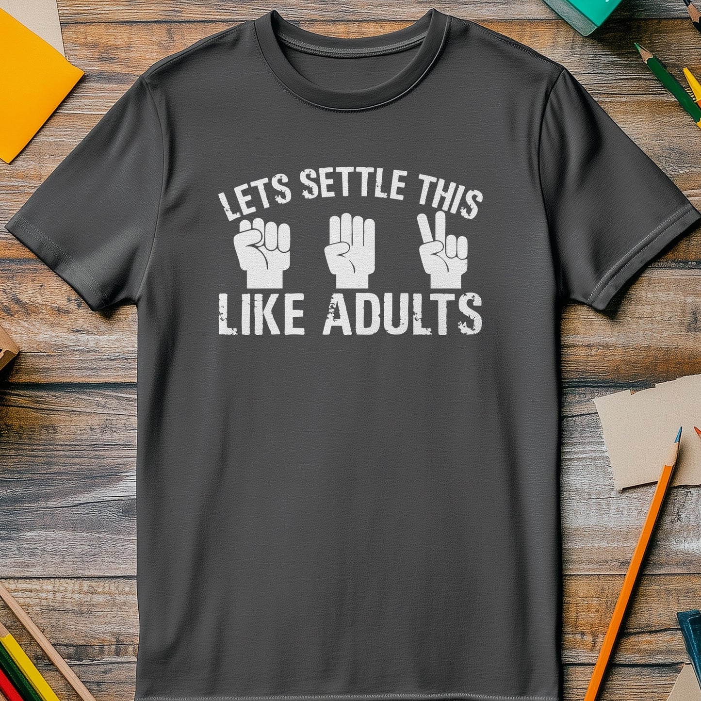 Settle Like Adults 2 T-Shirt -