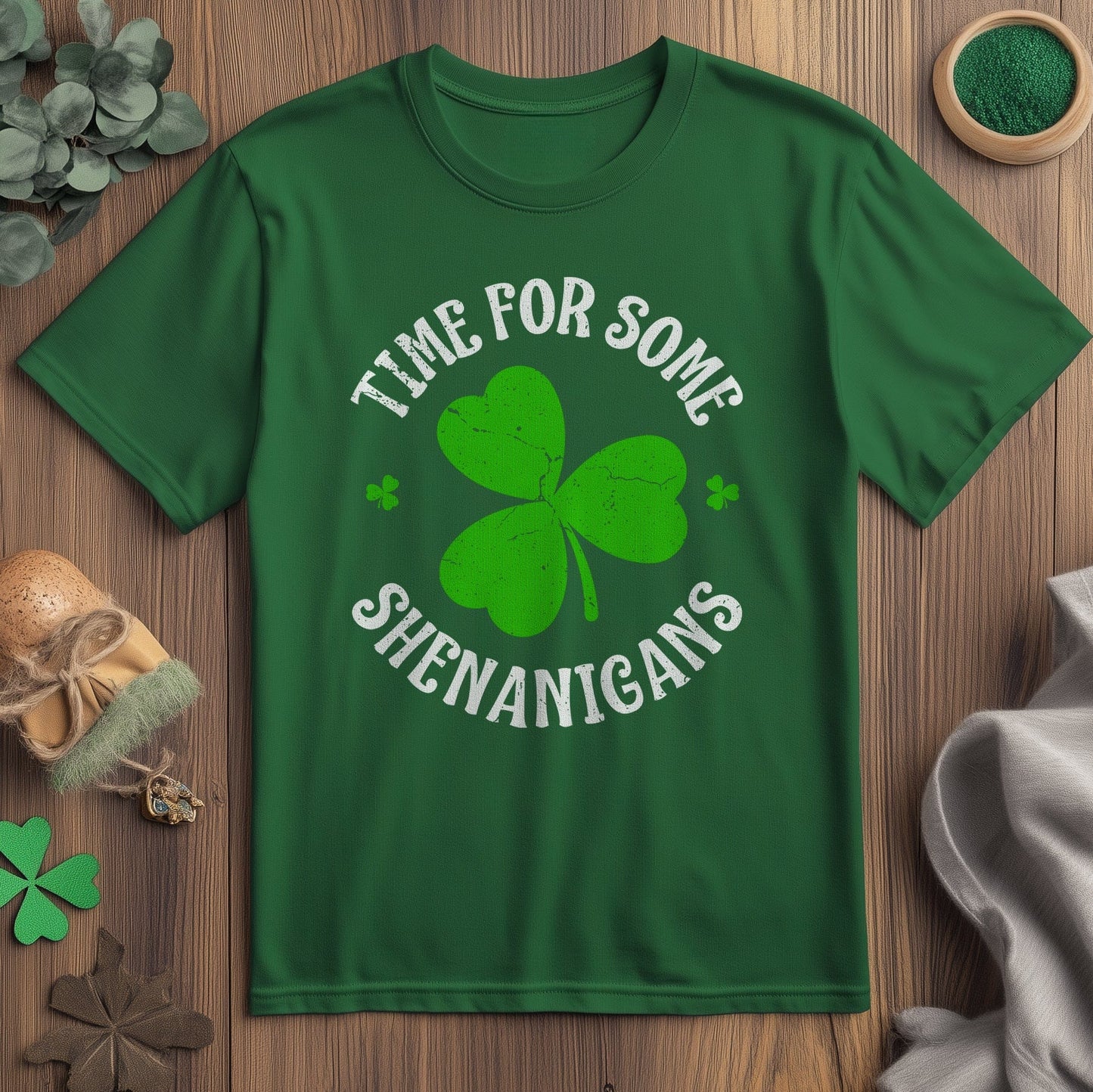 Time for Shenanigans t-shirt