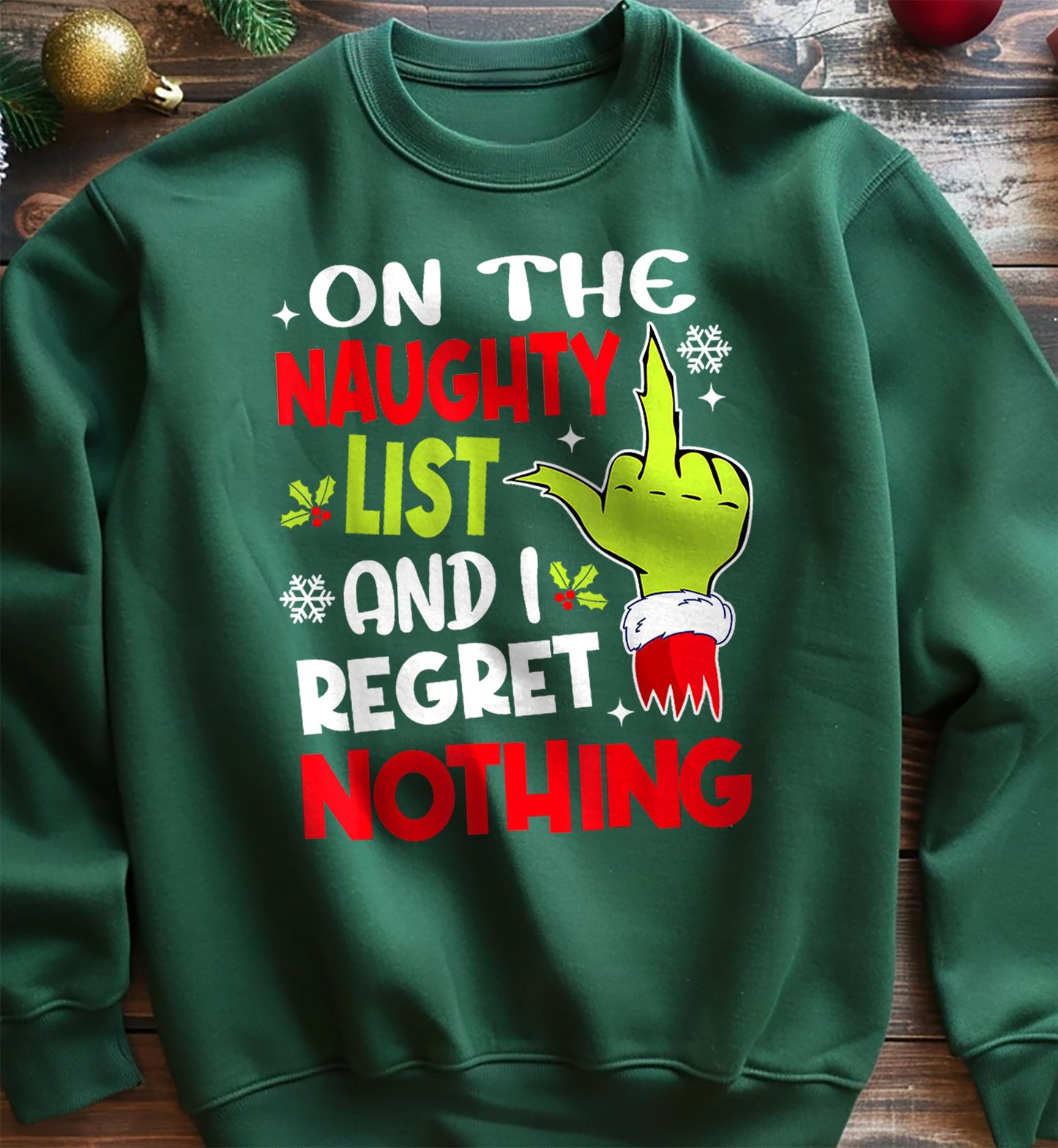 Naughty List Regrets Sweatshirt
