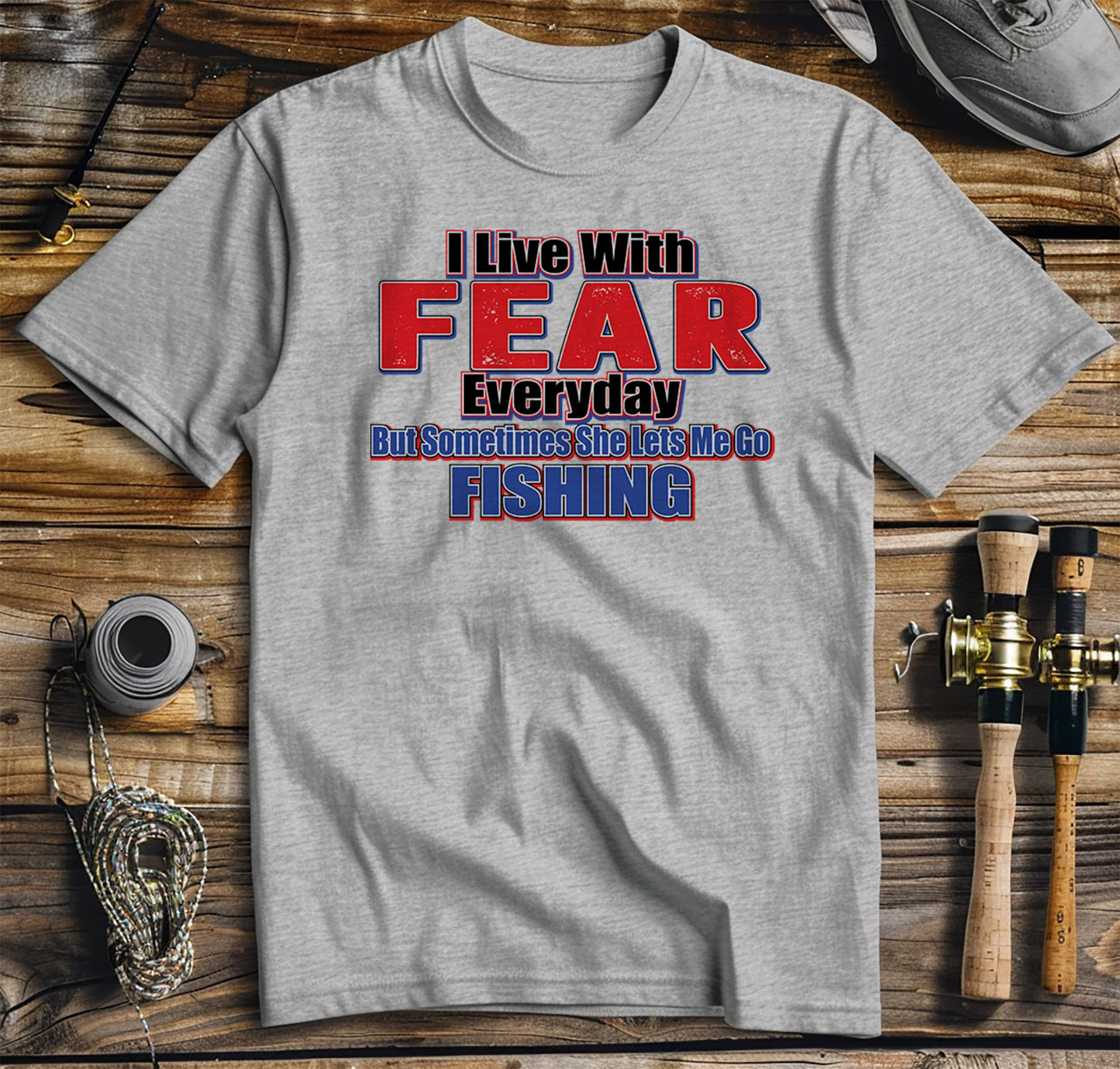 Live with Fear Fishing T-shirt