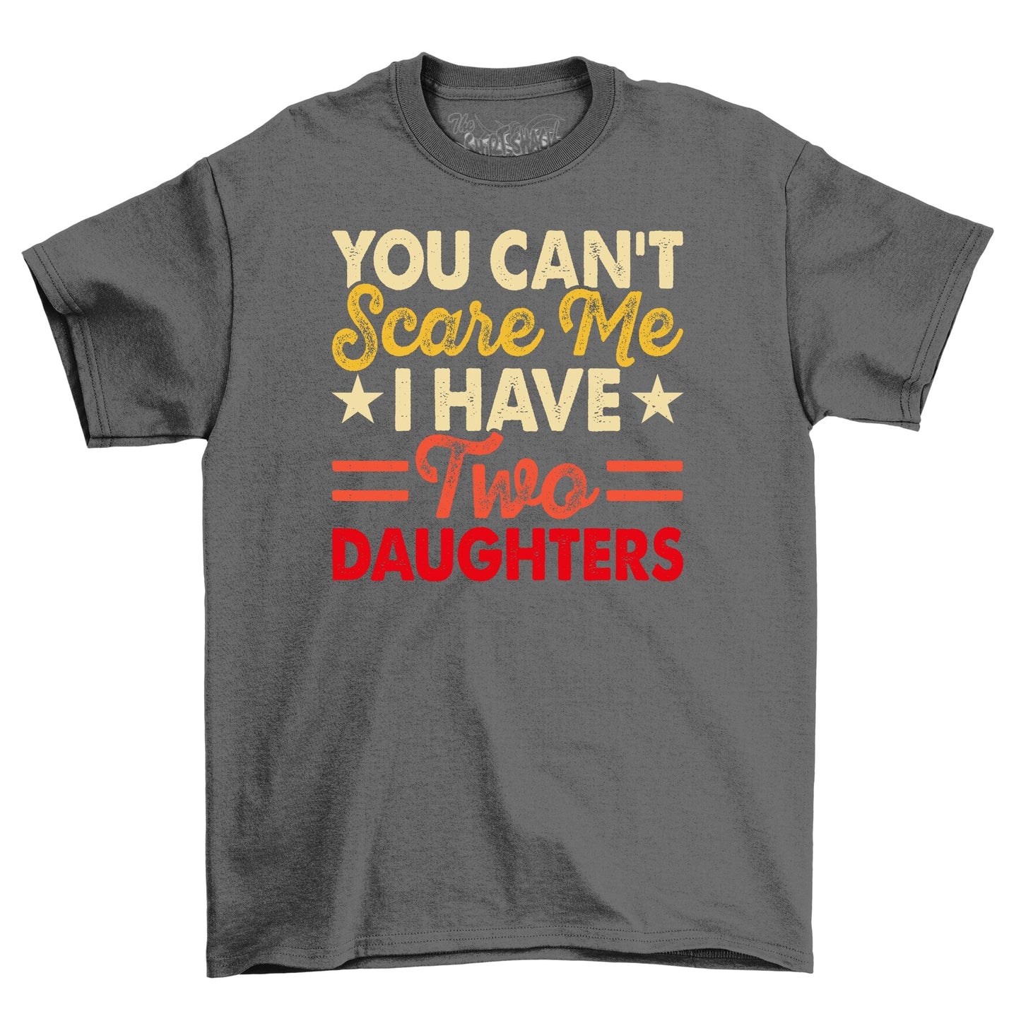 Cant Scare Me 2 T-Shirt