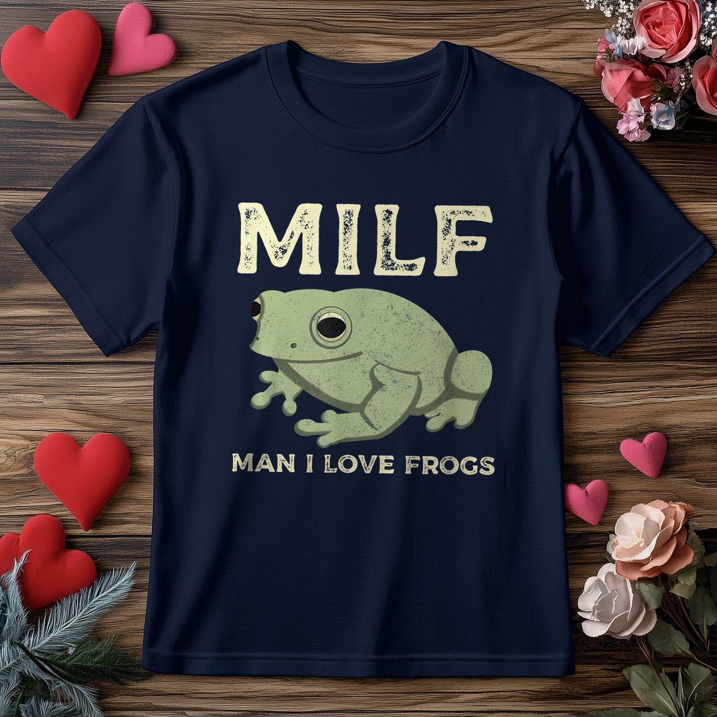 MILF - Man I Love Frogs! Hilarious T-shirt