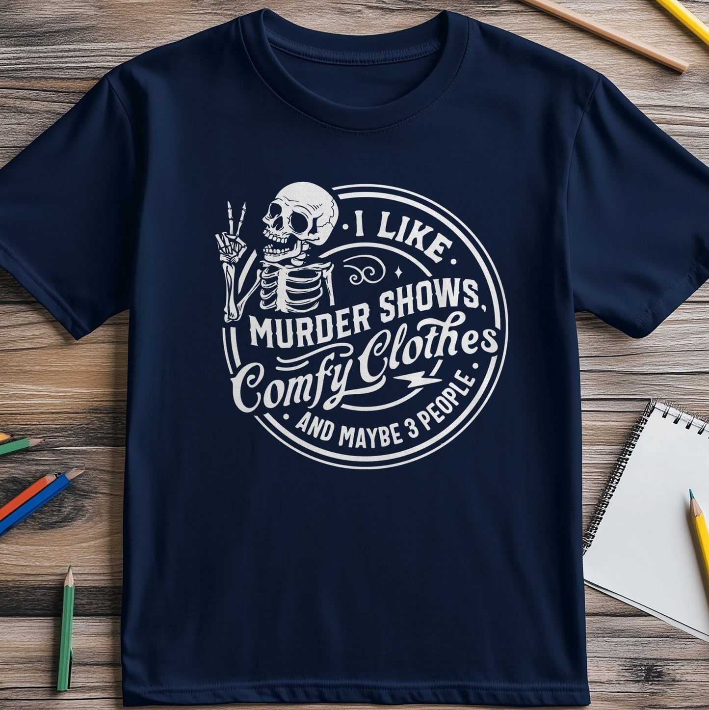 I Like Murder Shows T-Shirt