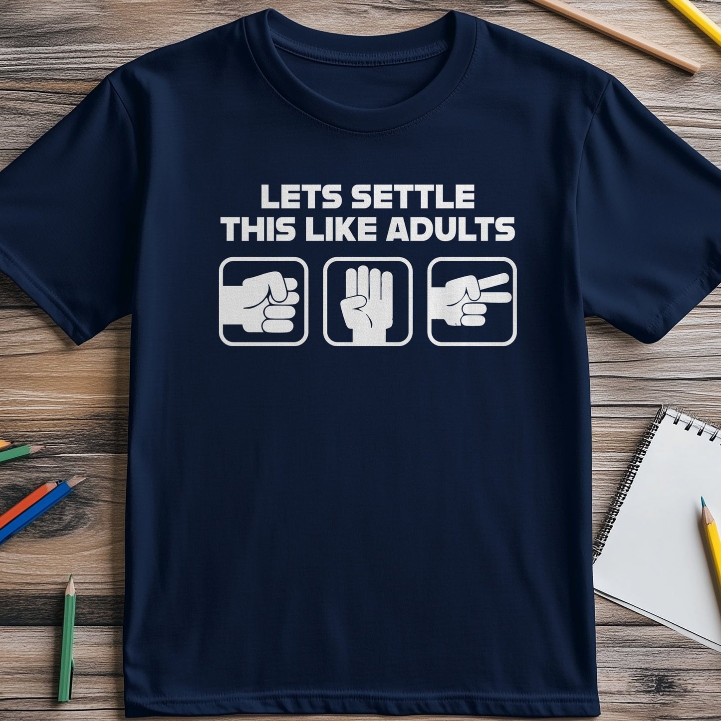 Settle Like Adults 1 T-Shirt