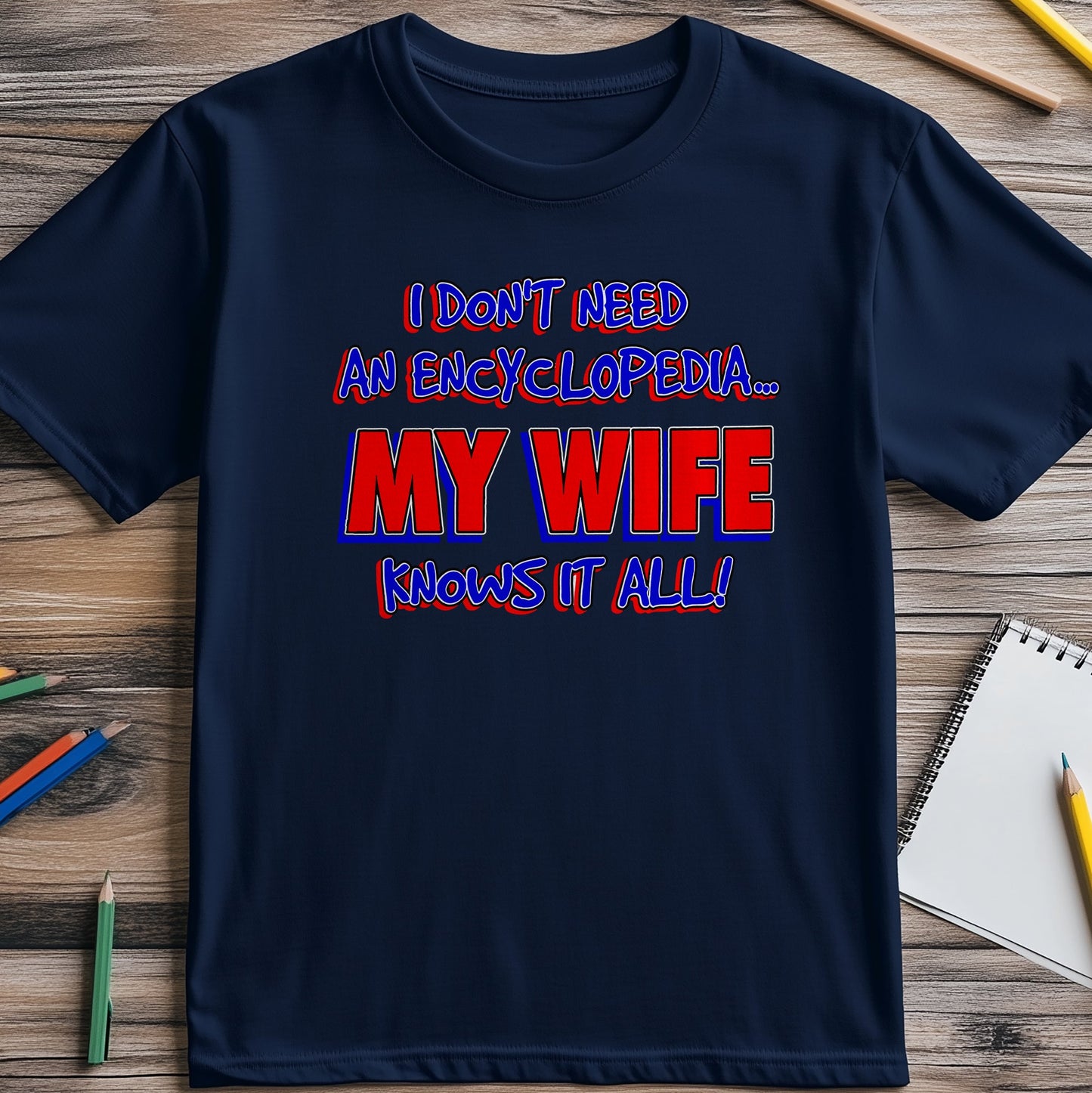 Wife The Walking Encyclopaedia T-Shirt