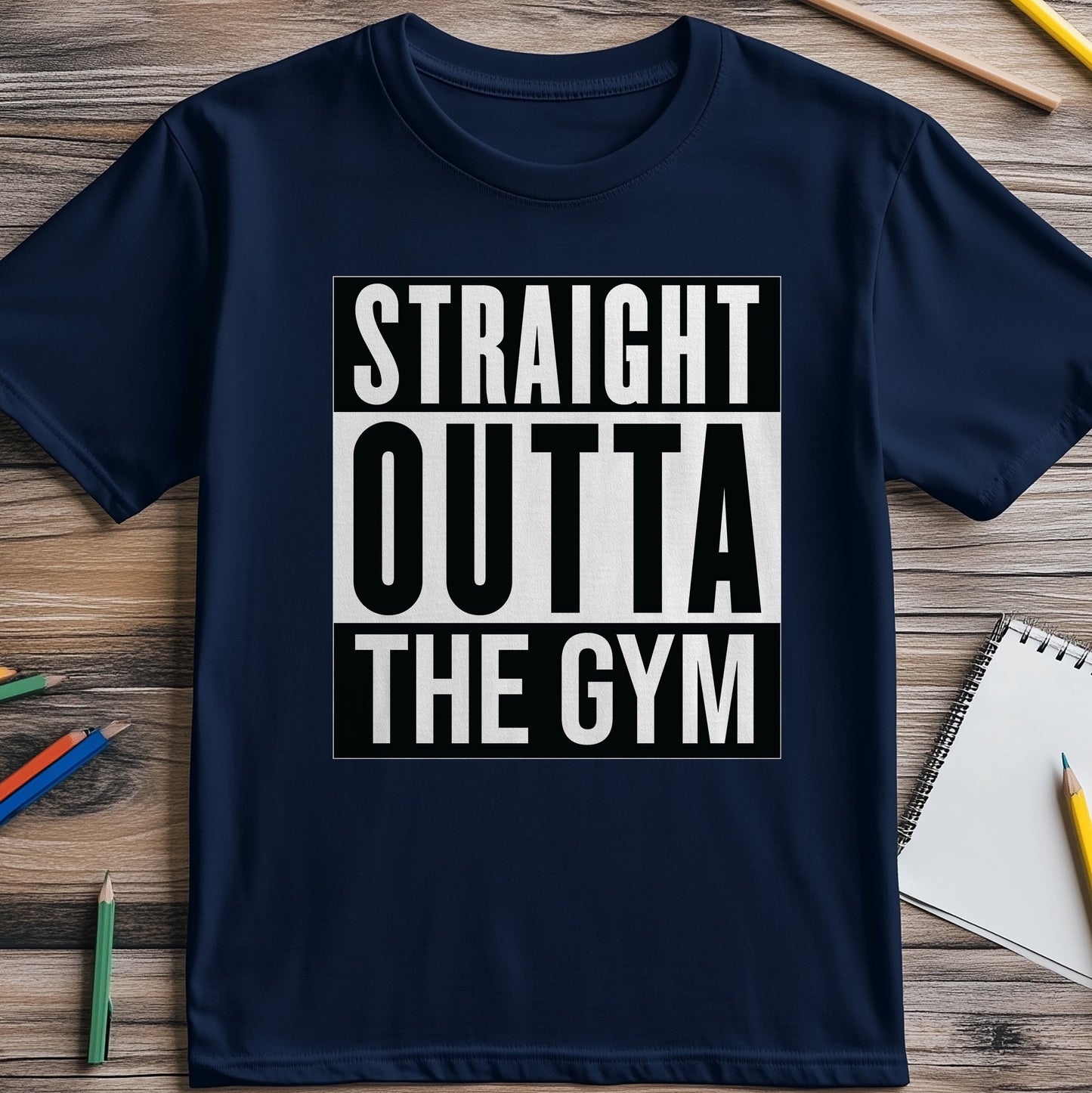 Straight Outta the Gym T-Shirt