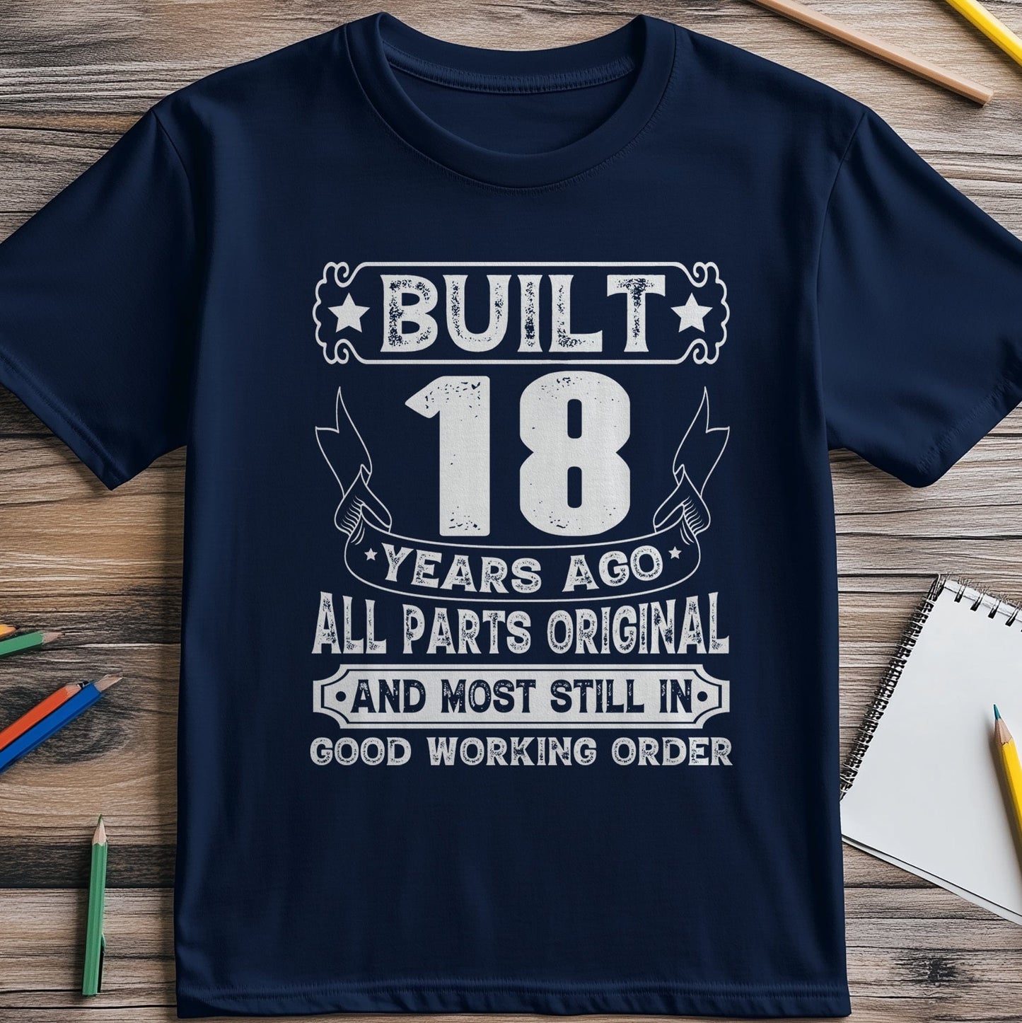 Built Years Ago 18 t-shirt