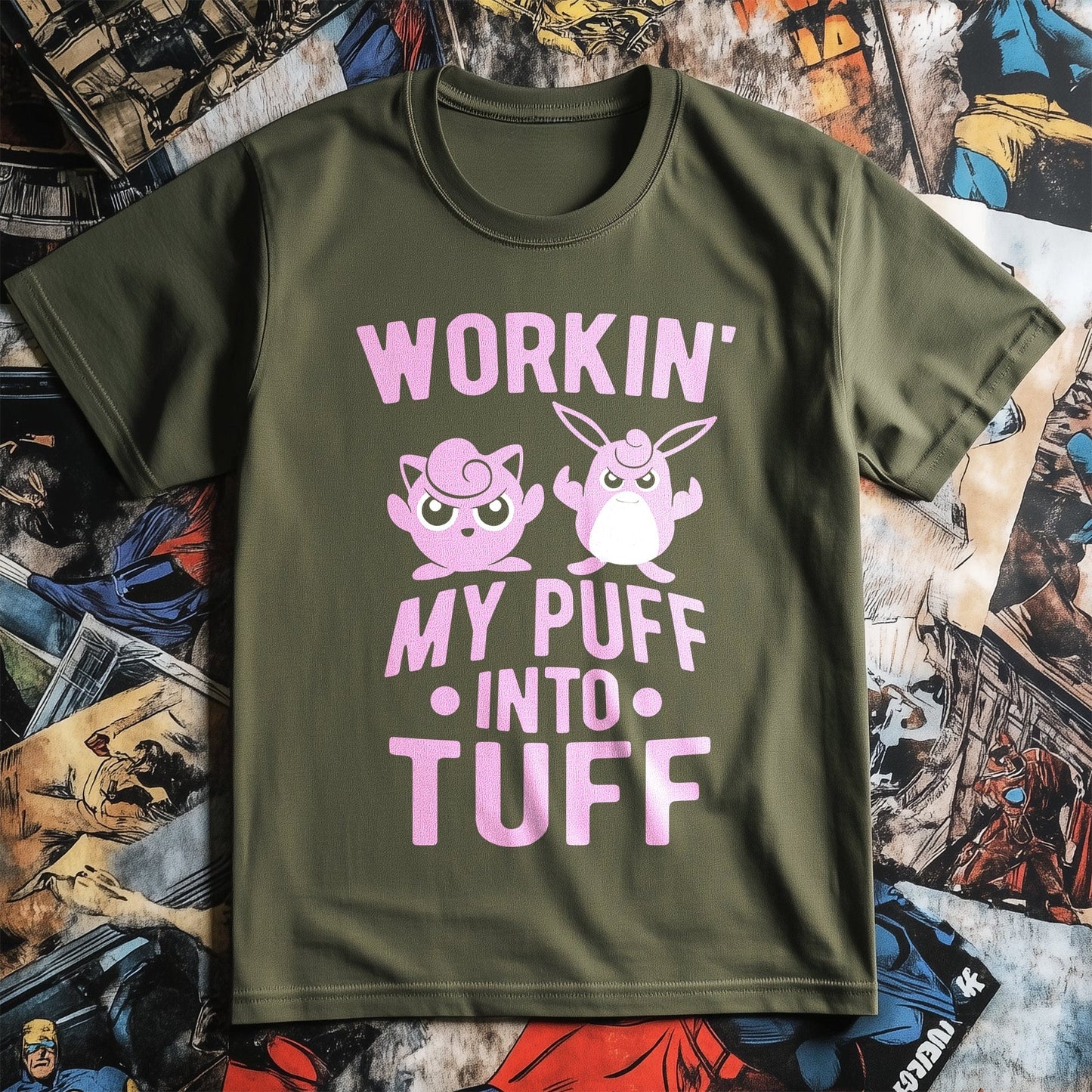 Working Puff into Tuff T-shirt