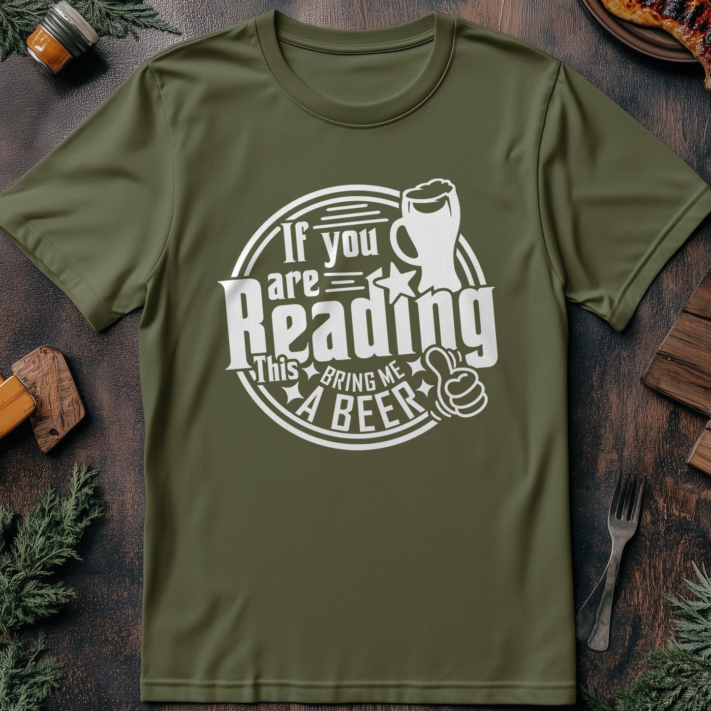 If You're Reading T-Shirt
