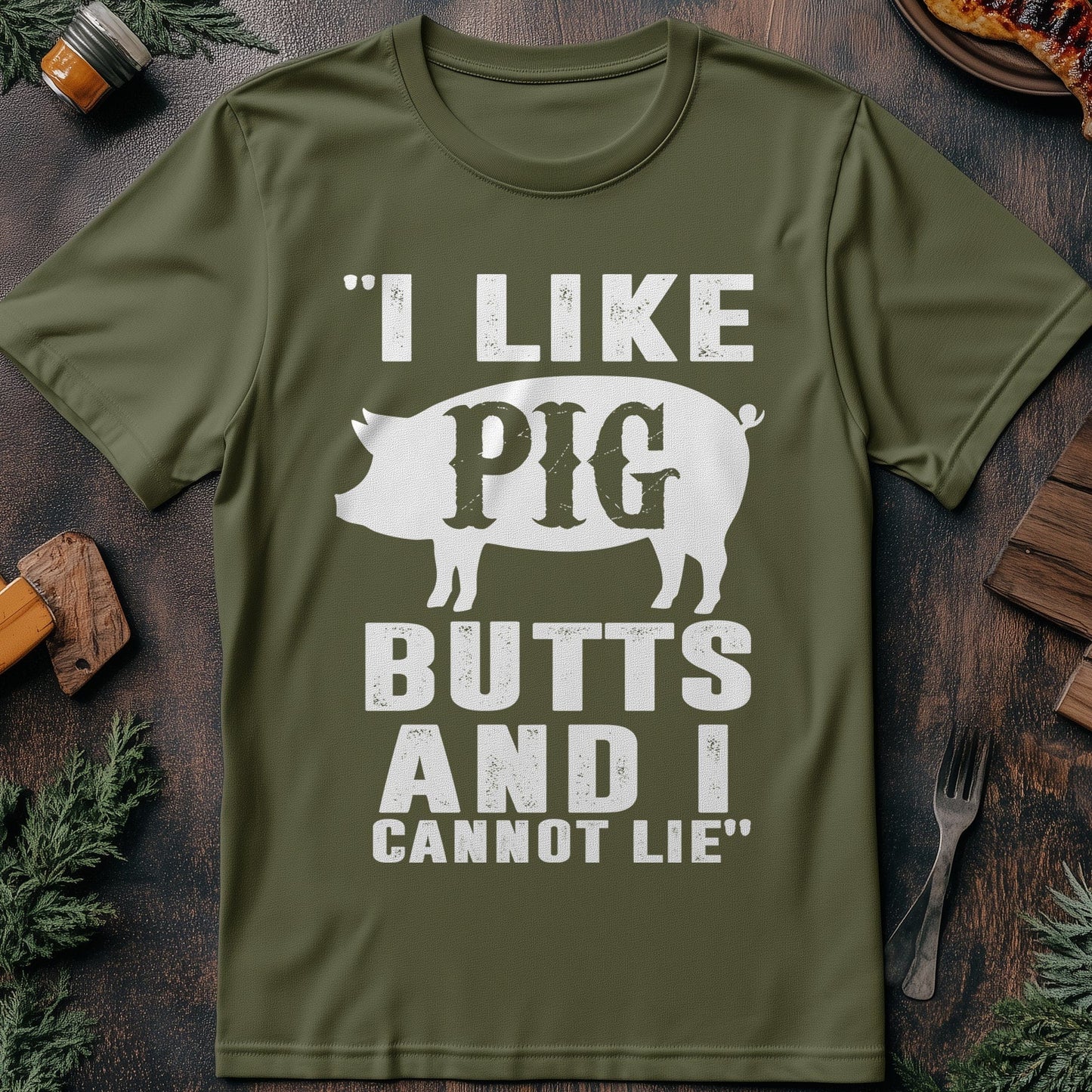 I Like Pig Butts T-Shirt