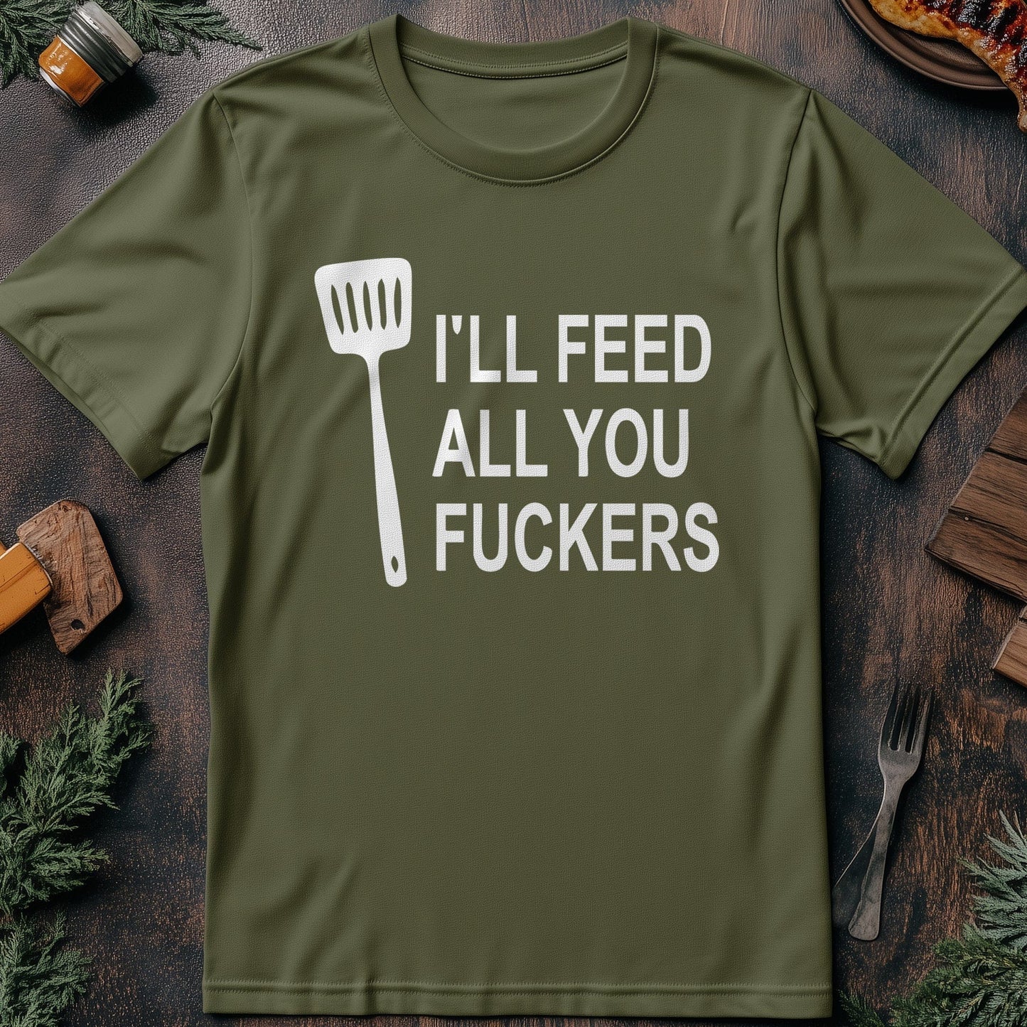 Feed You F*ckers T-Shirt