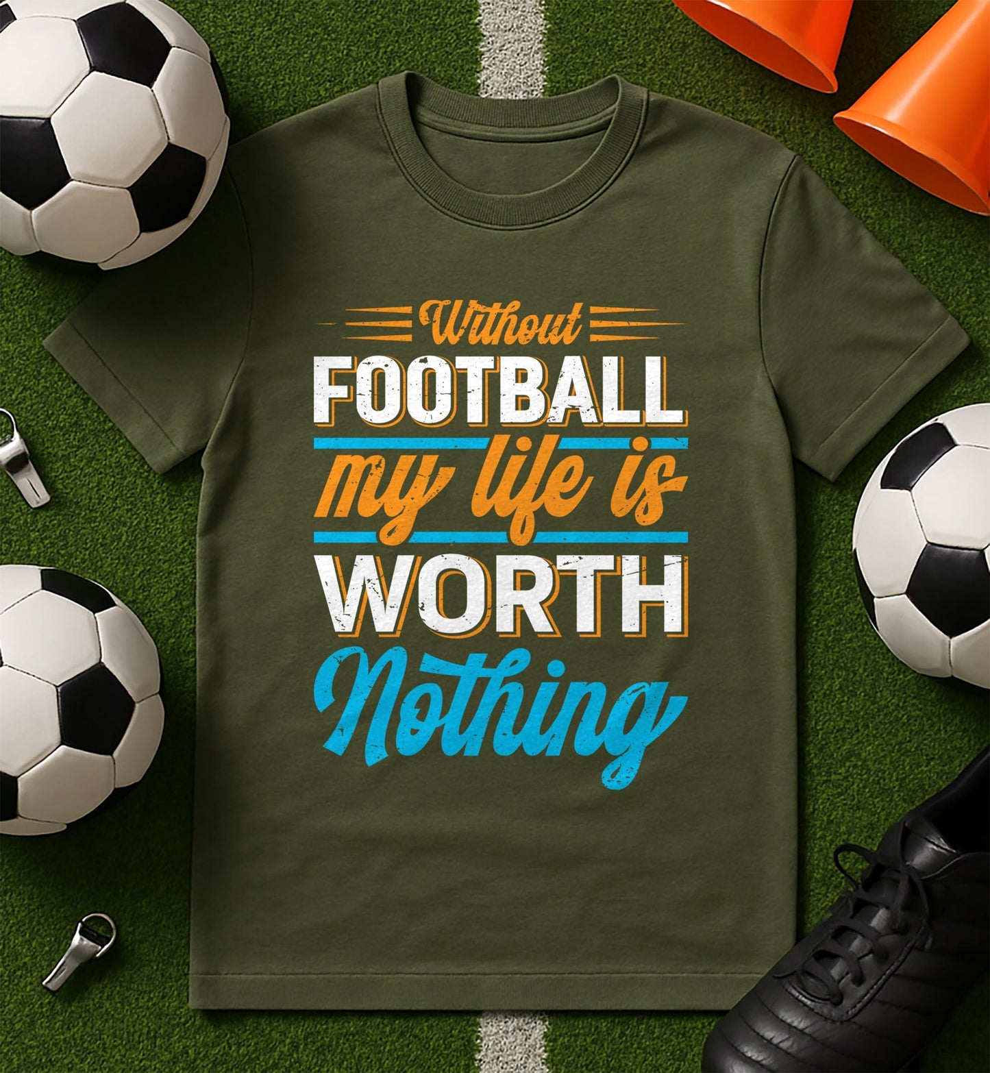 Without Football, T-Shirt