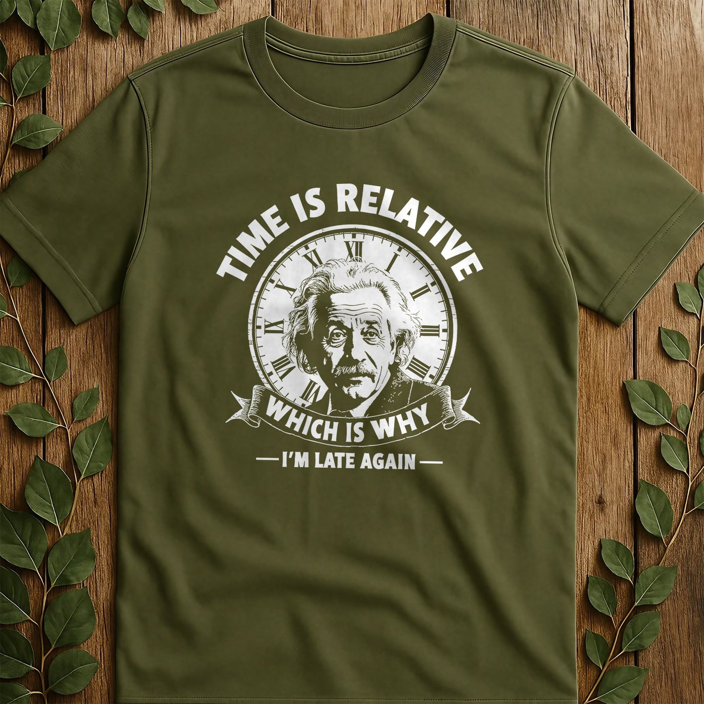 Time Is Relative T-Shirt
