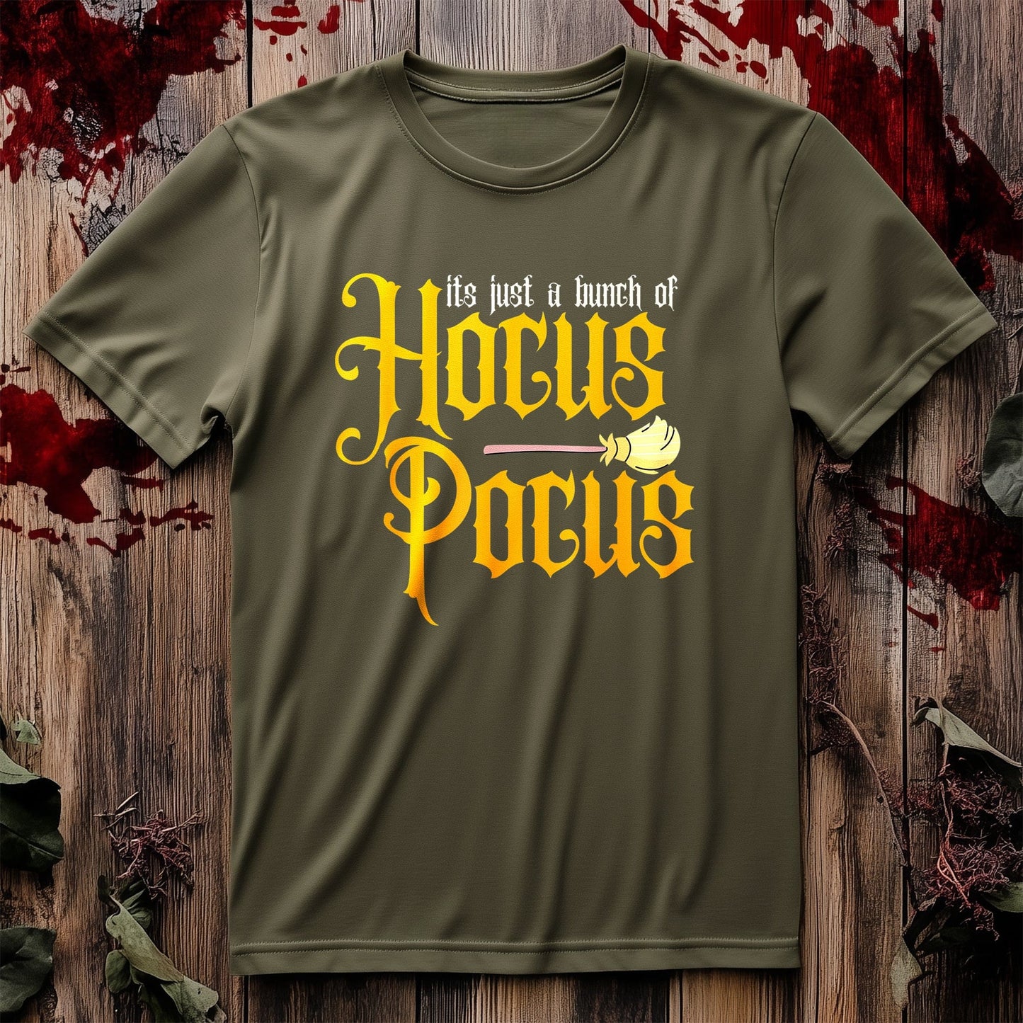 It's Just A Bunch Text t-shirt