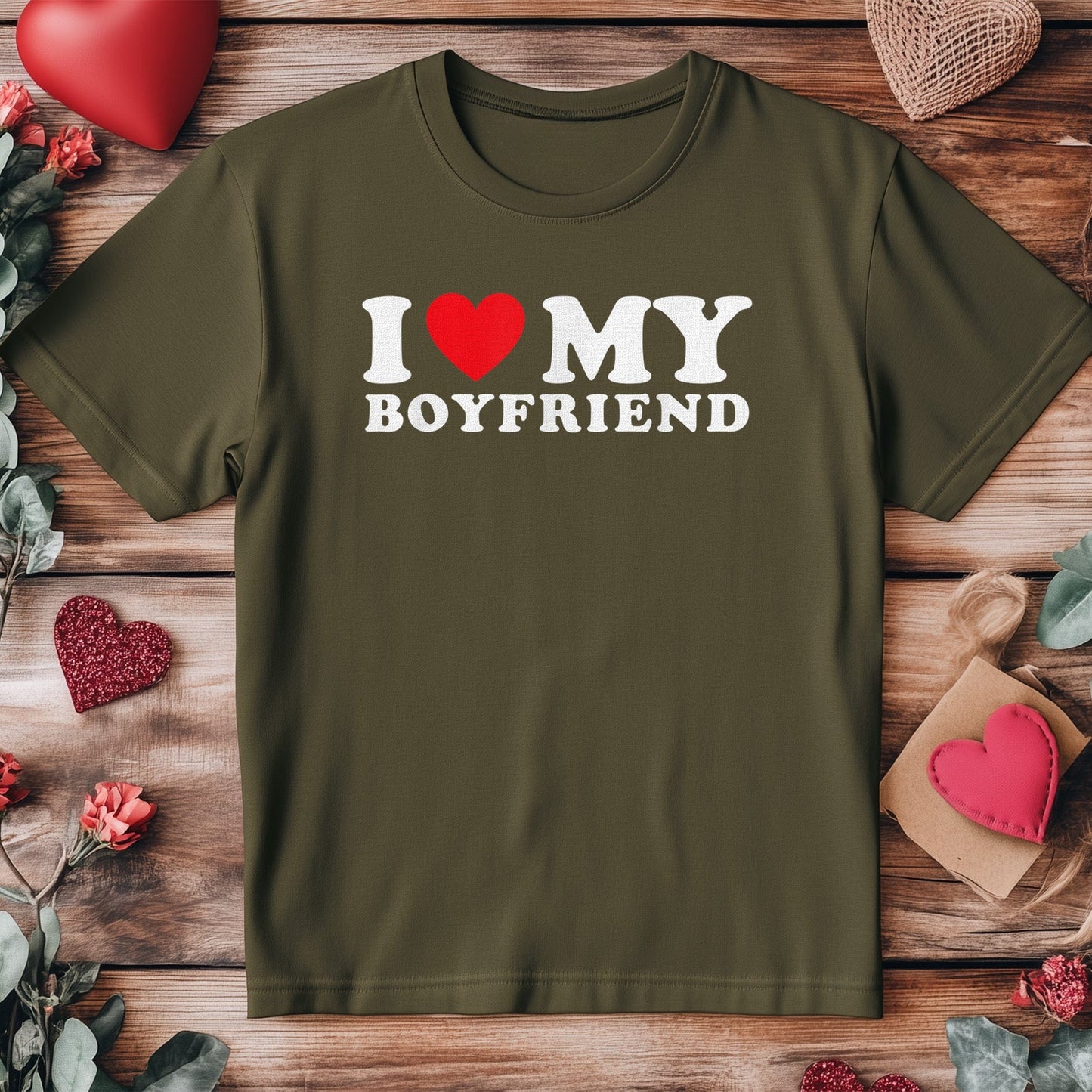 I Love My Boyfriend T-Shirt