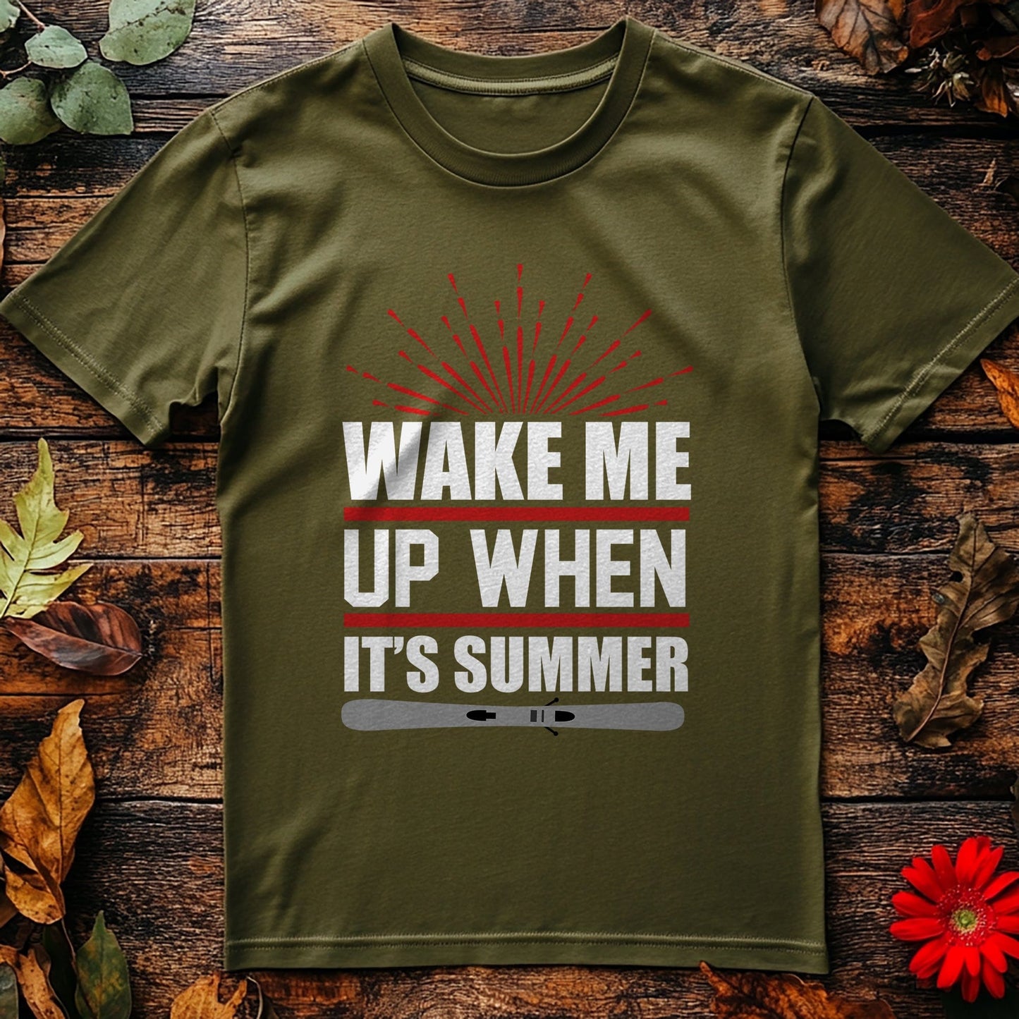 Wake Me Up When It's Summer-01 T-Shirt