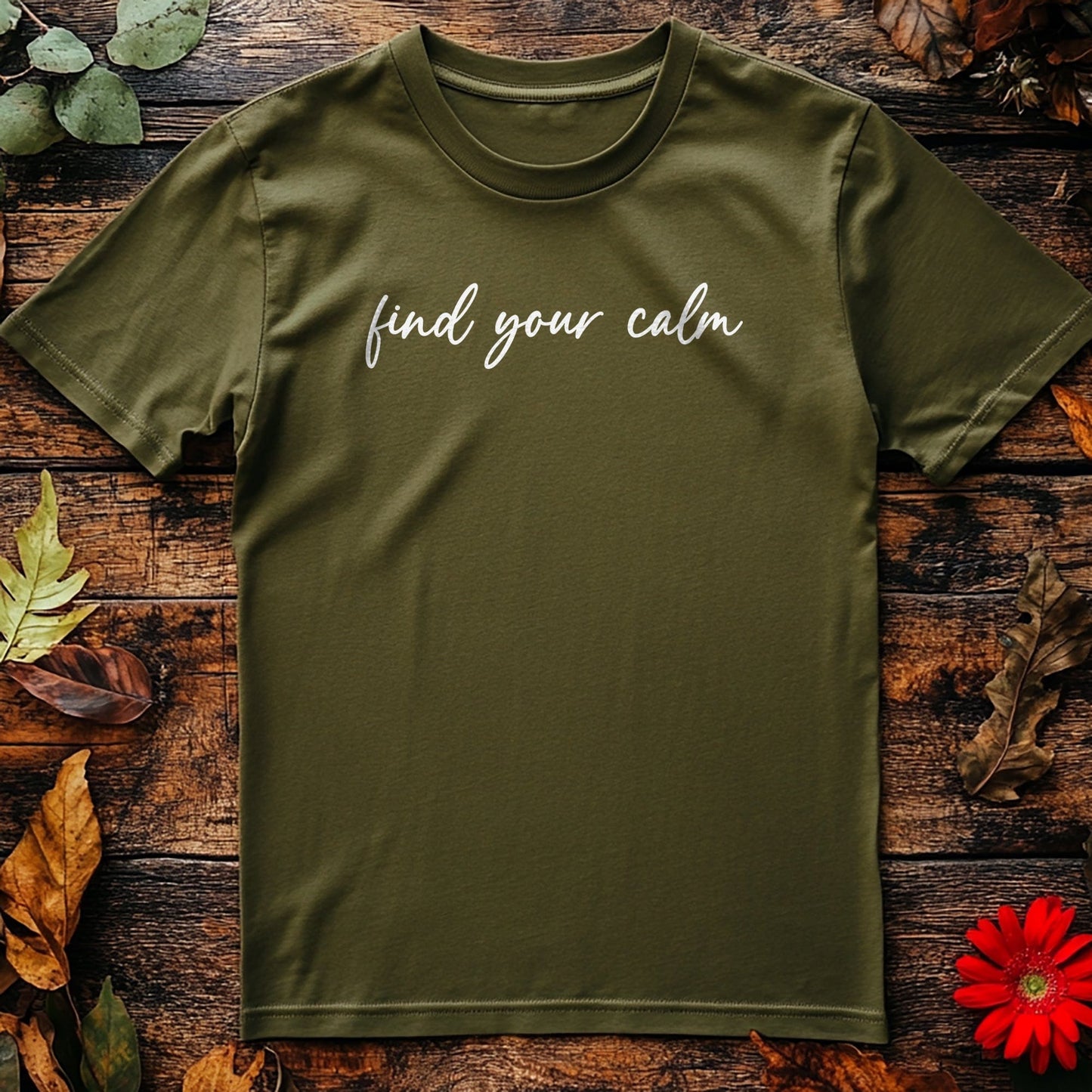 Find Your Calm 4 T-Shirt