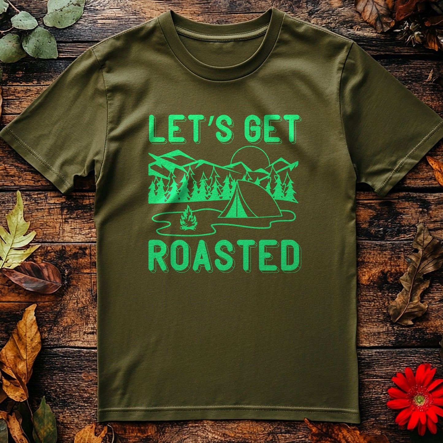 Let's Get Roasted-01 T-Shirt -