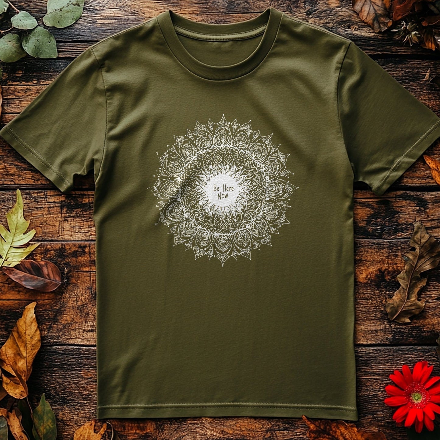 Be Here Now 6 T-Shirt Embrace Zen