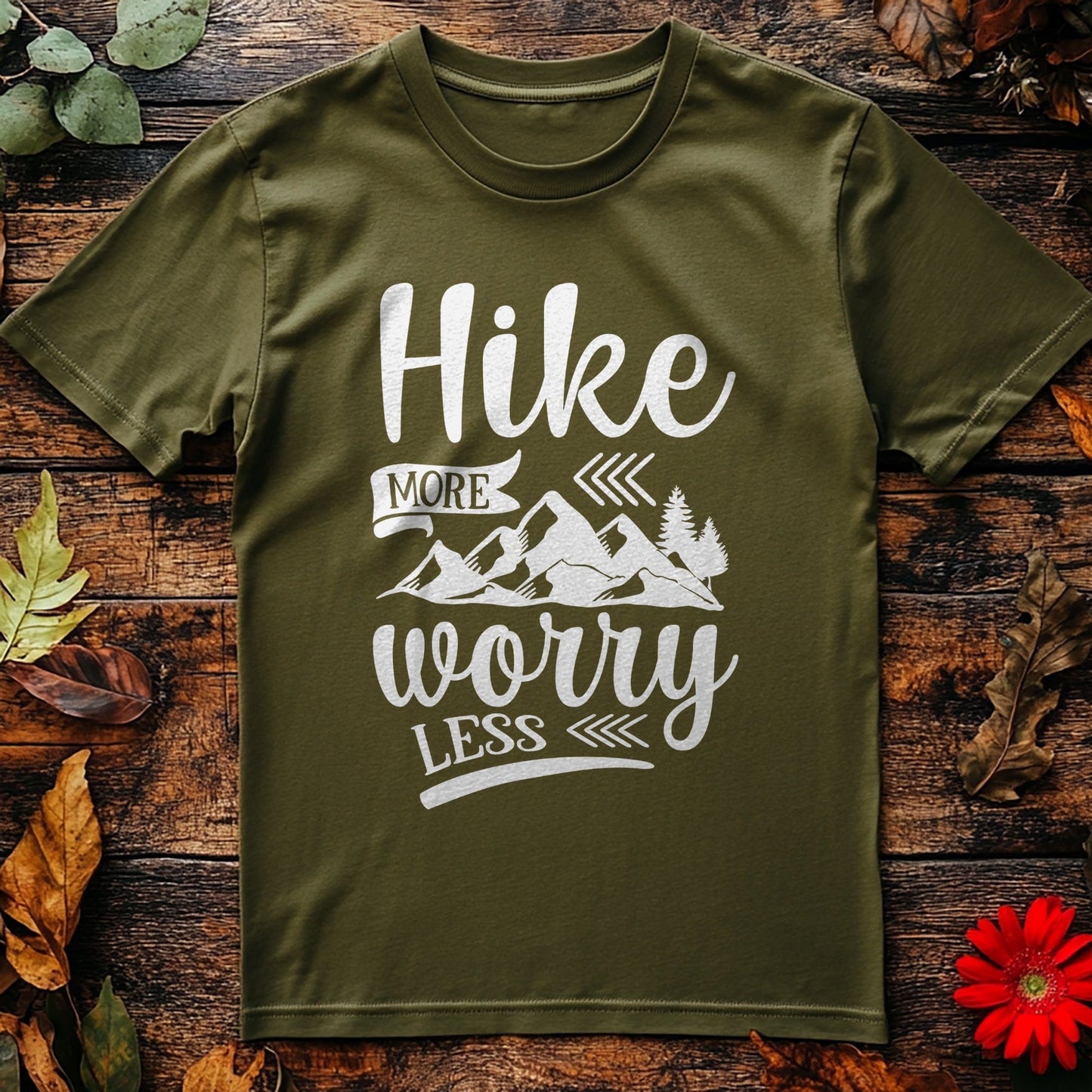 Hike More Worry Less T-Shirt - Embrace