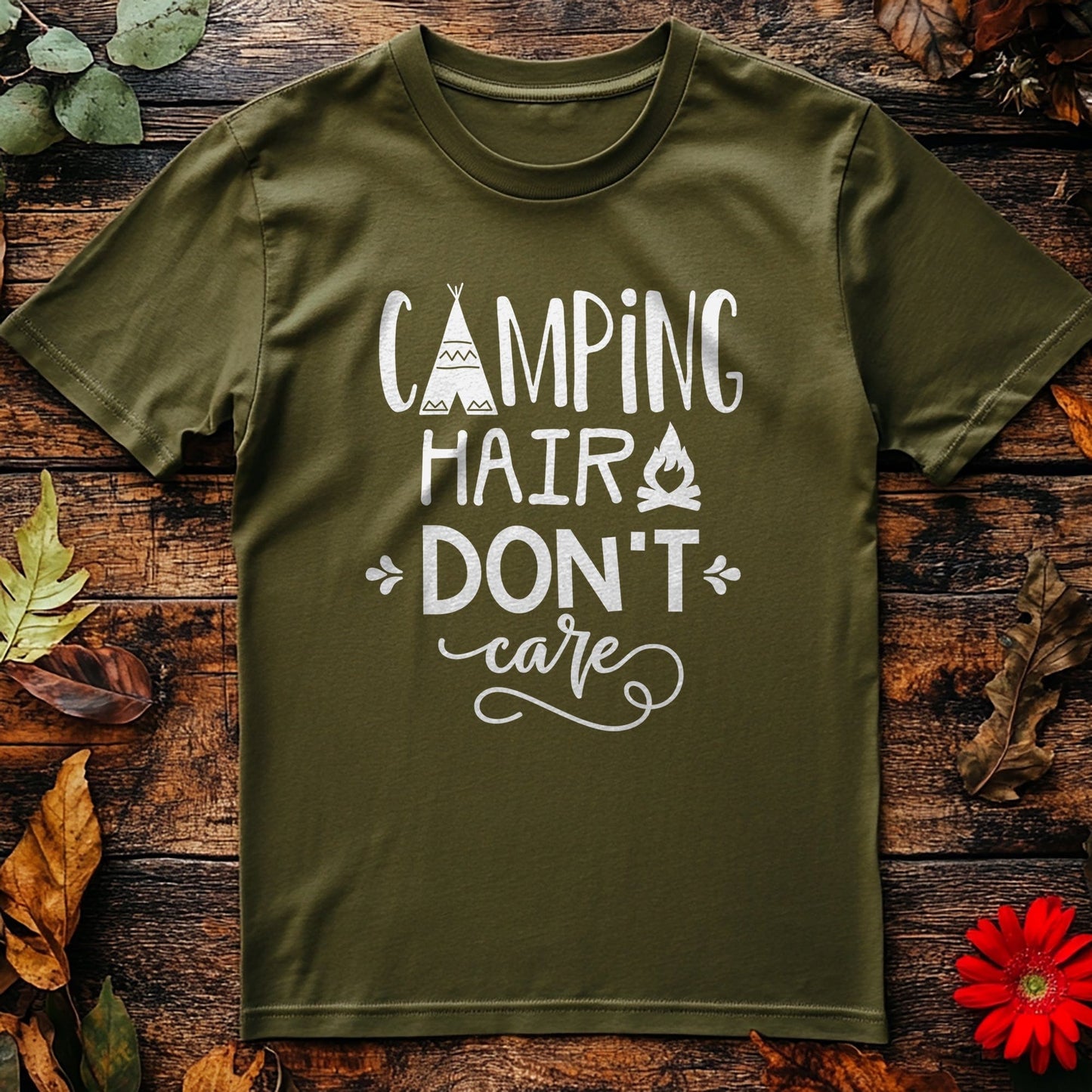 Camping Hair Don’t Care T-Shirt -