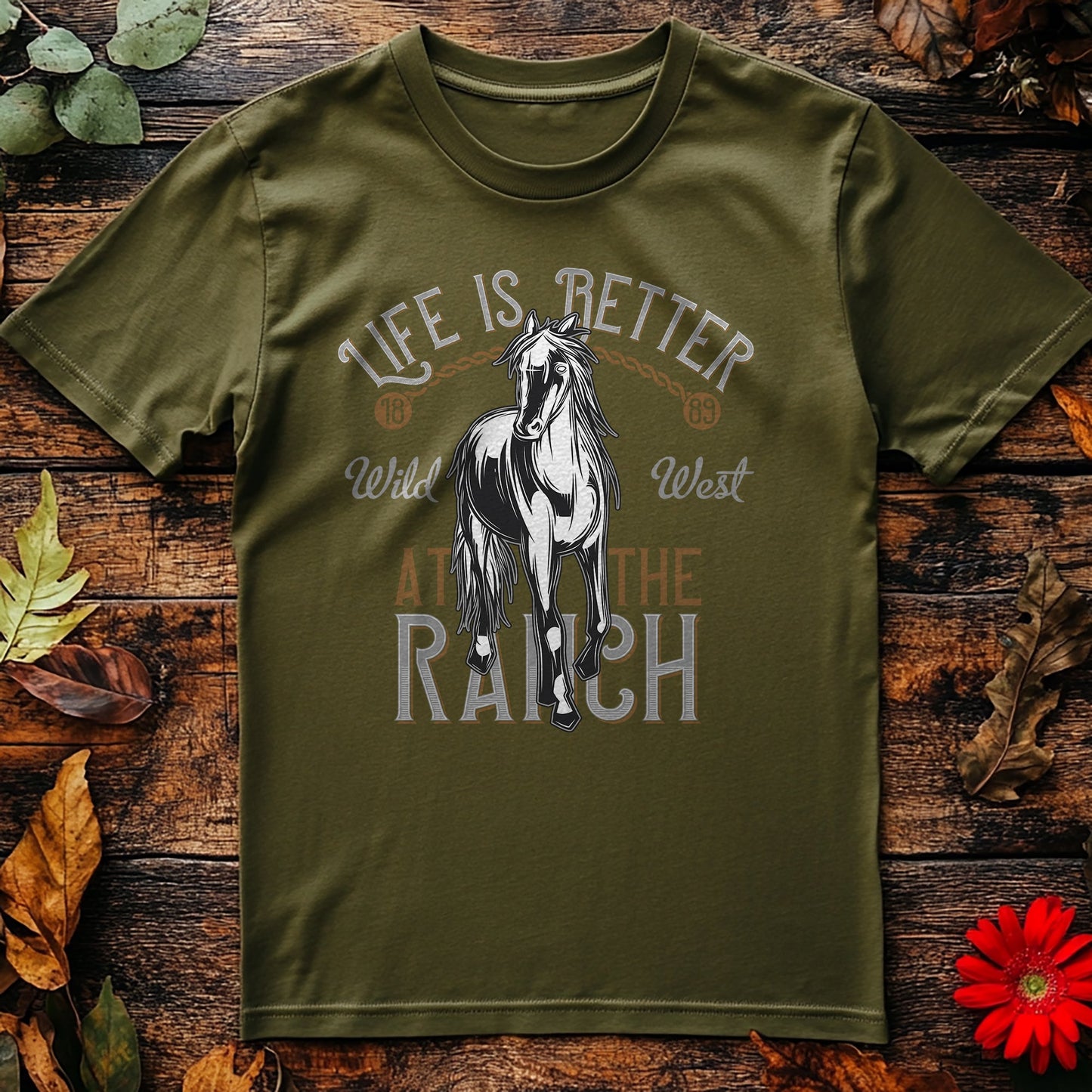 Life Is Better Ranch T-Shirt -