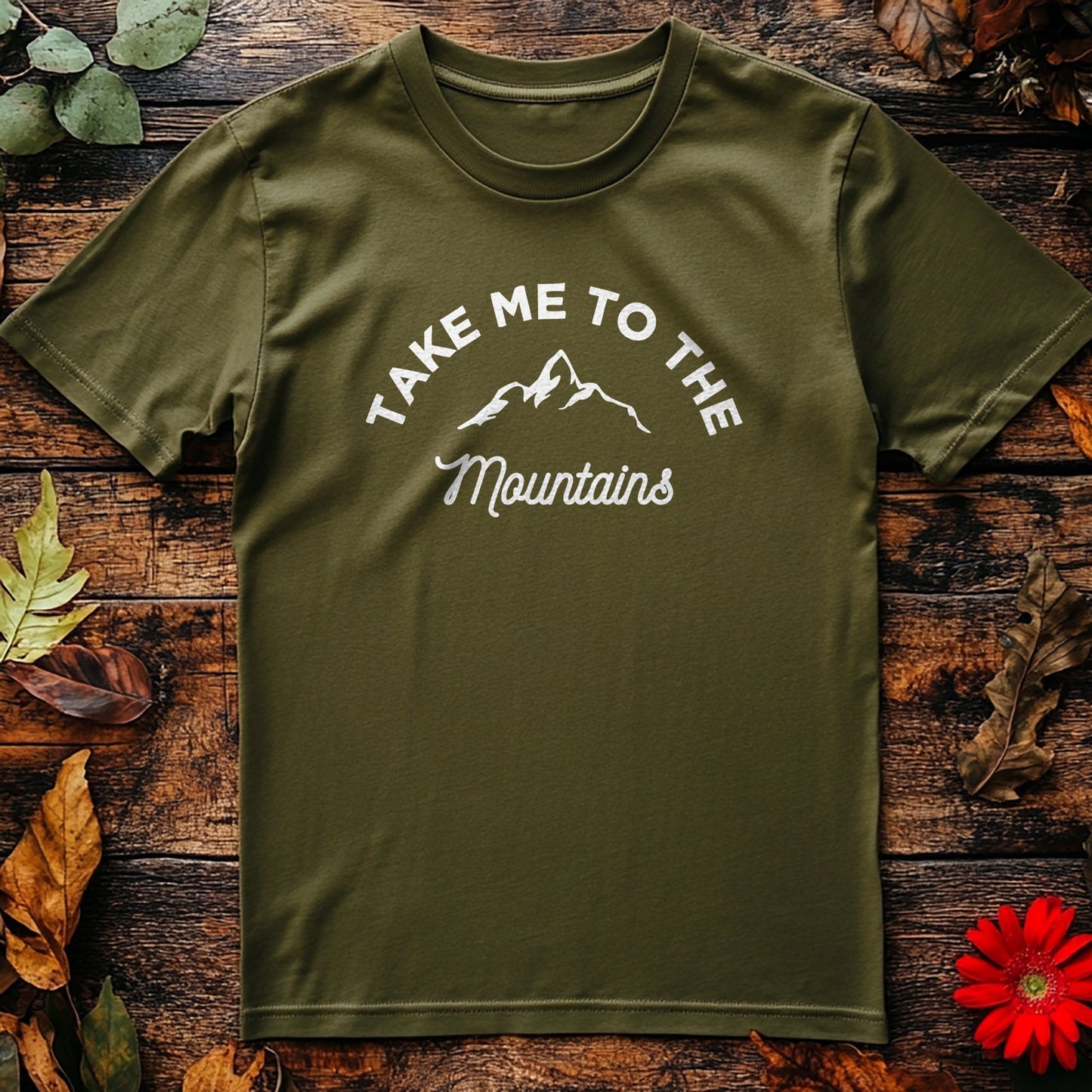 Take Me To The Mountains T-Shirt -