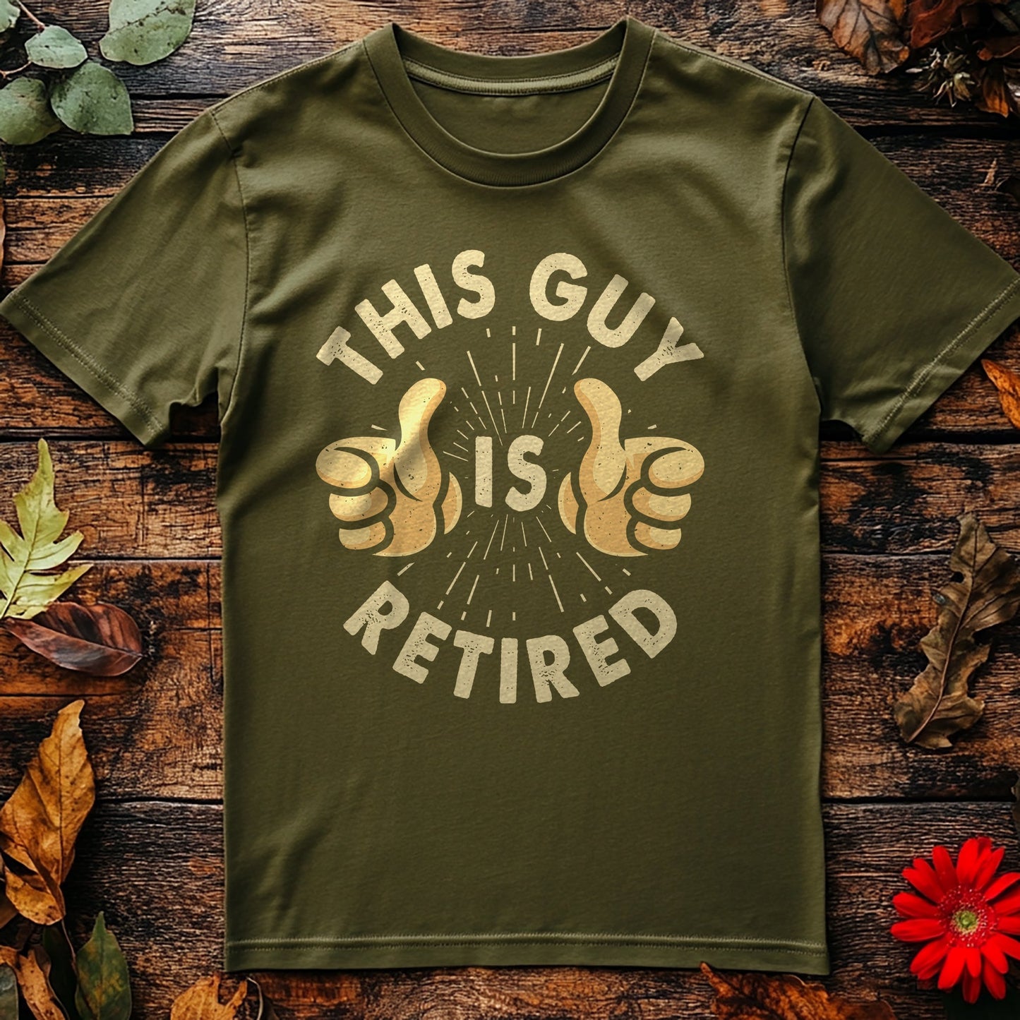 This Guy Is Retired T-Shirt