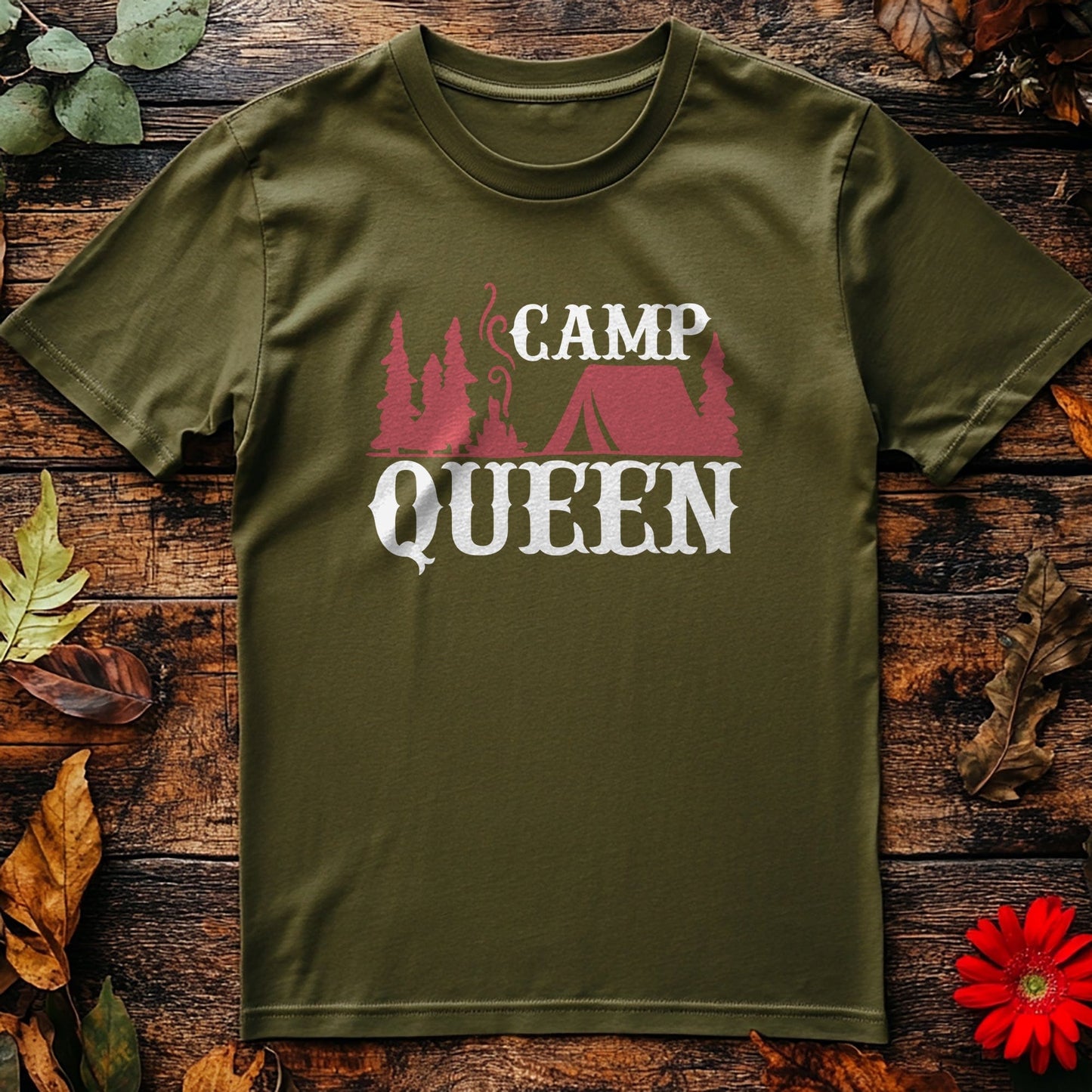 Camp Queen-01 T-shirt - Embrace Your
