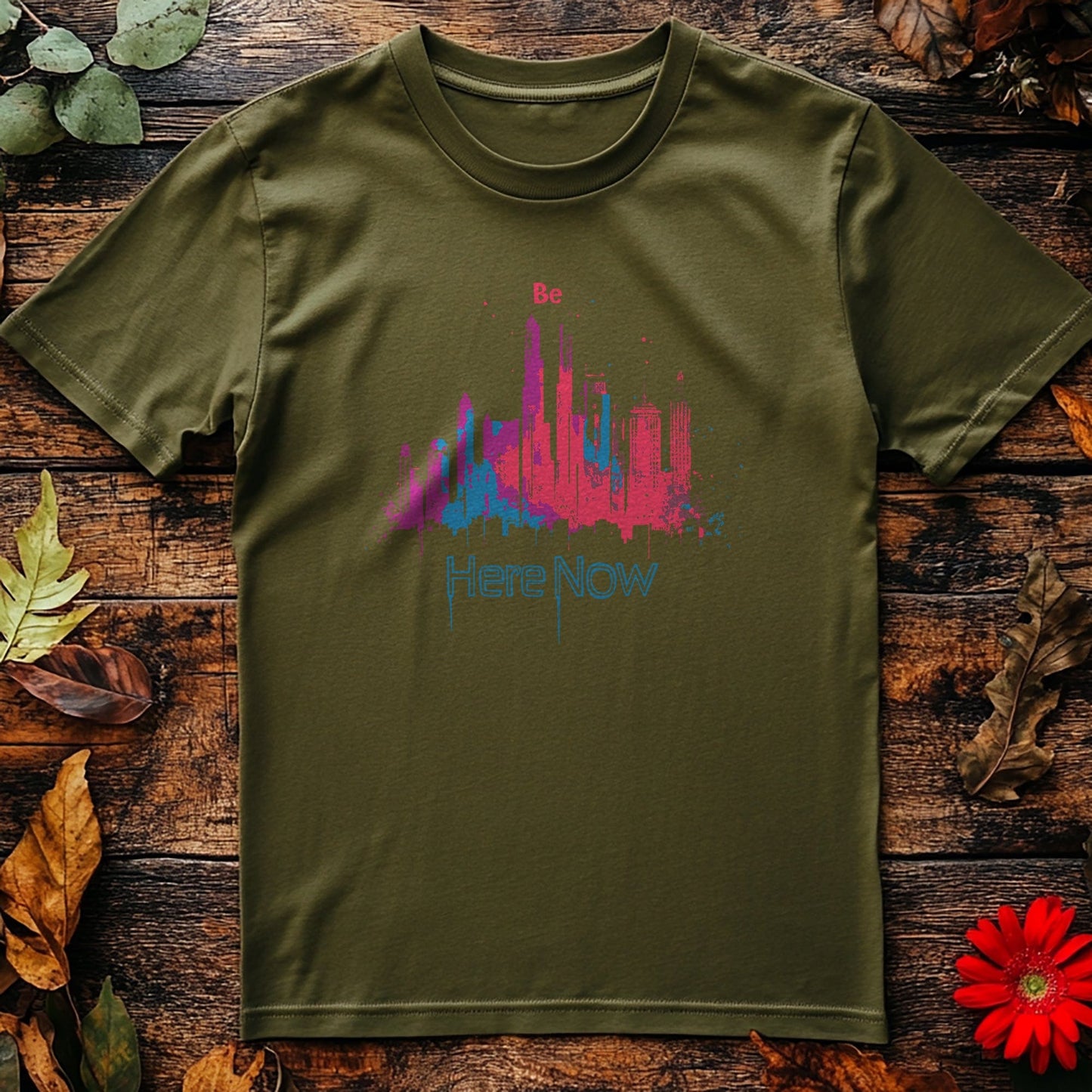 Be Here Now T-Shirt Skyline
