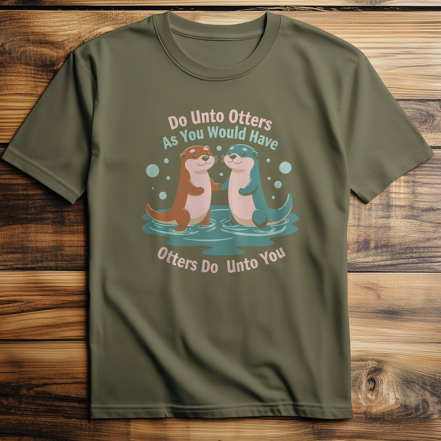 Do Unto Otters T T-Shirt