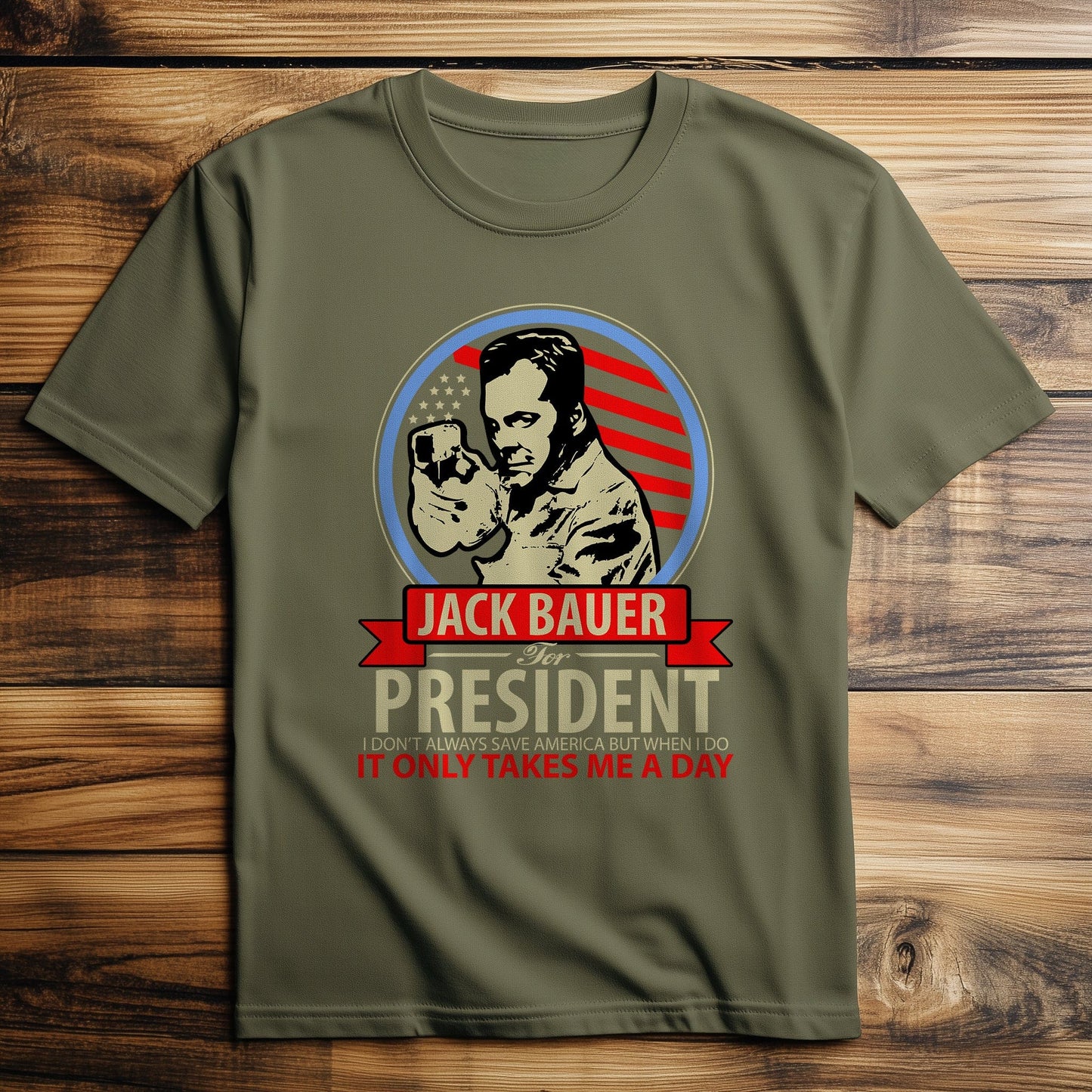 Jack Bauer for President T-shirt
