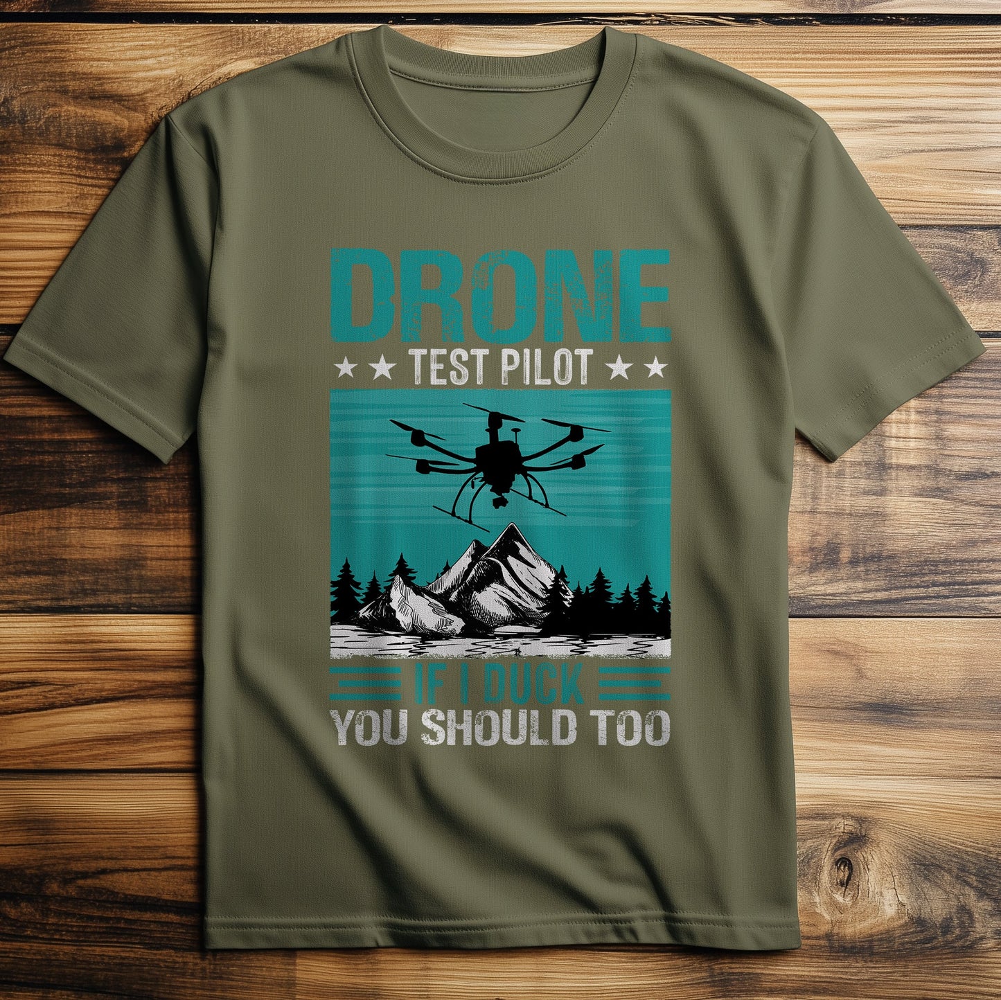 Drone If I Duck - T-Shirt