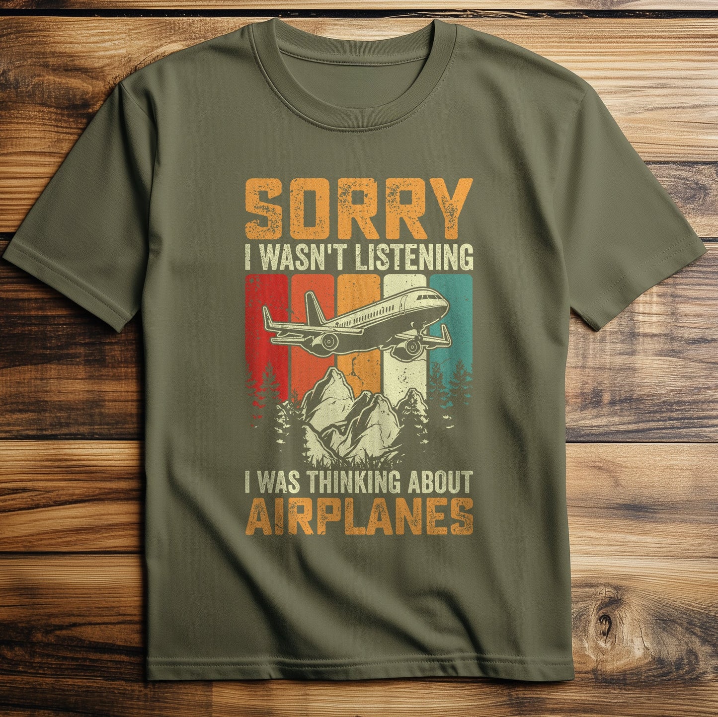 Sorry I Wasn't T-Shirt