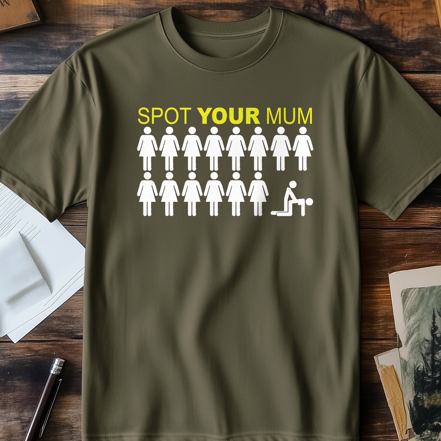Spot Your Mum T-Shirt - Hilarious