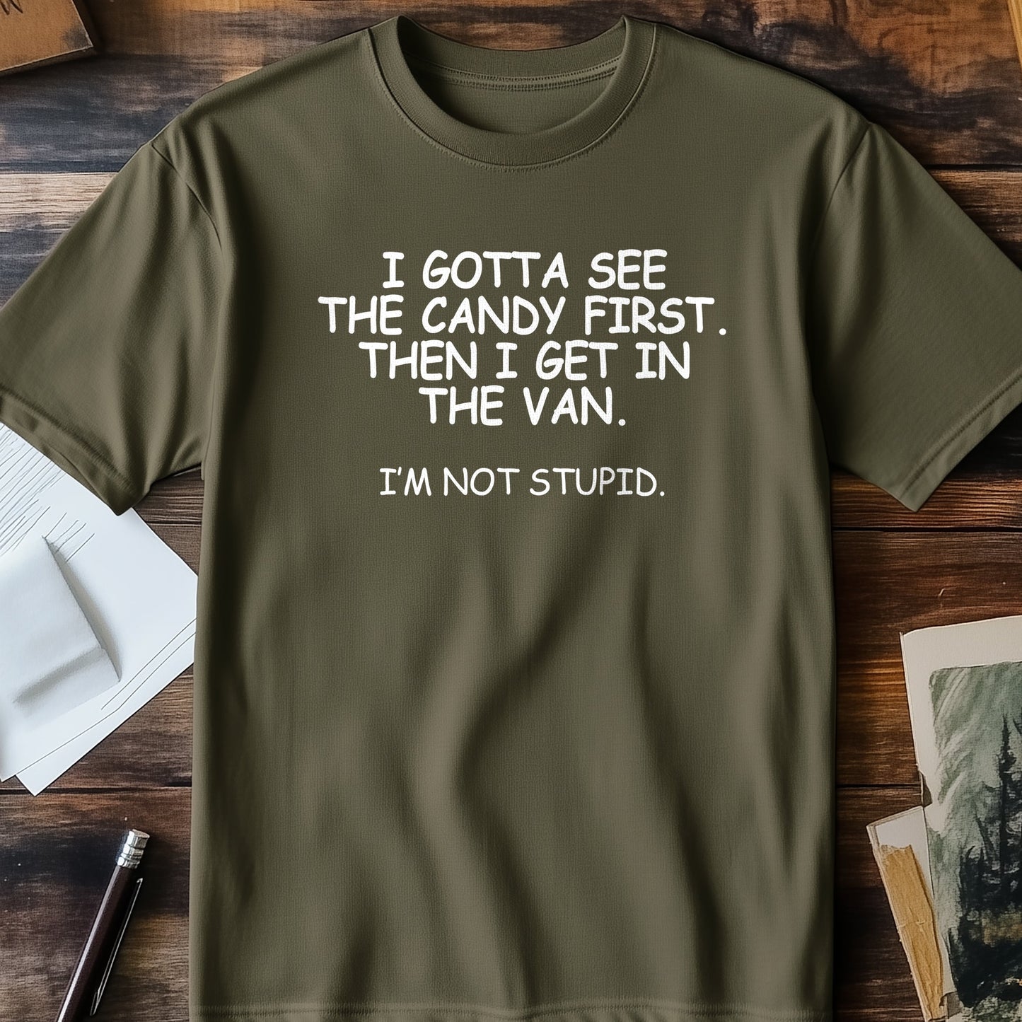 I-Gotta-See-The-Candy-1st T-Shirt -